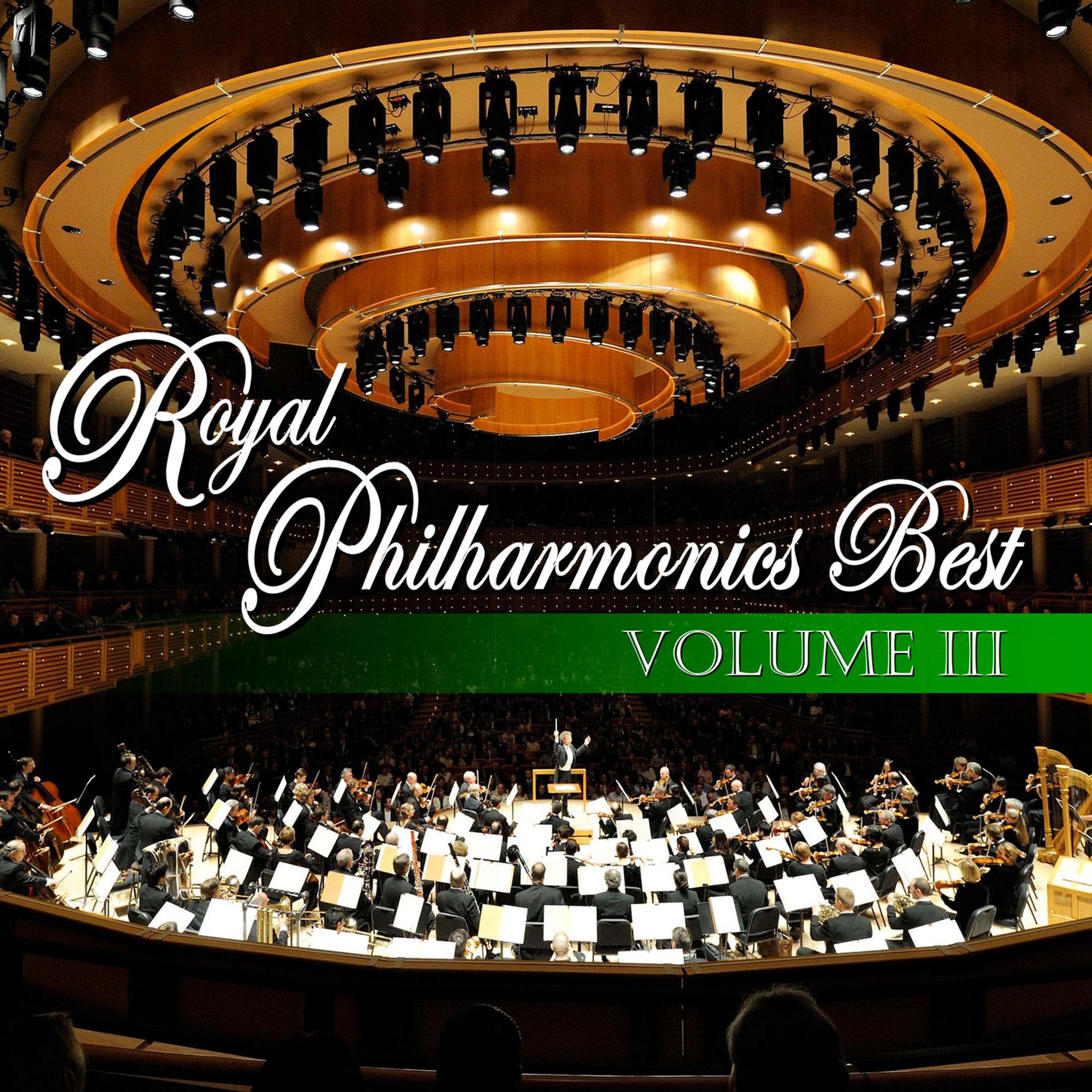 Постер альбома Royal Philharmonic's Best Volume Three