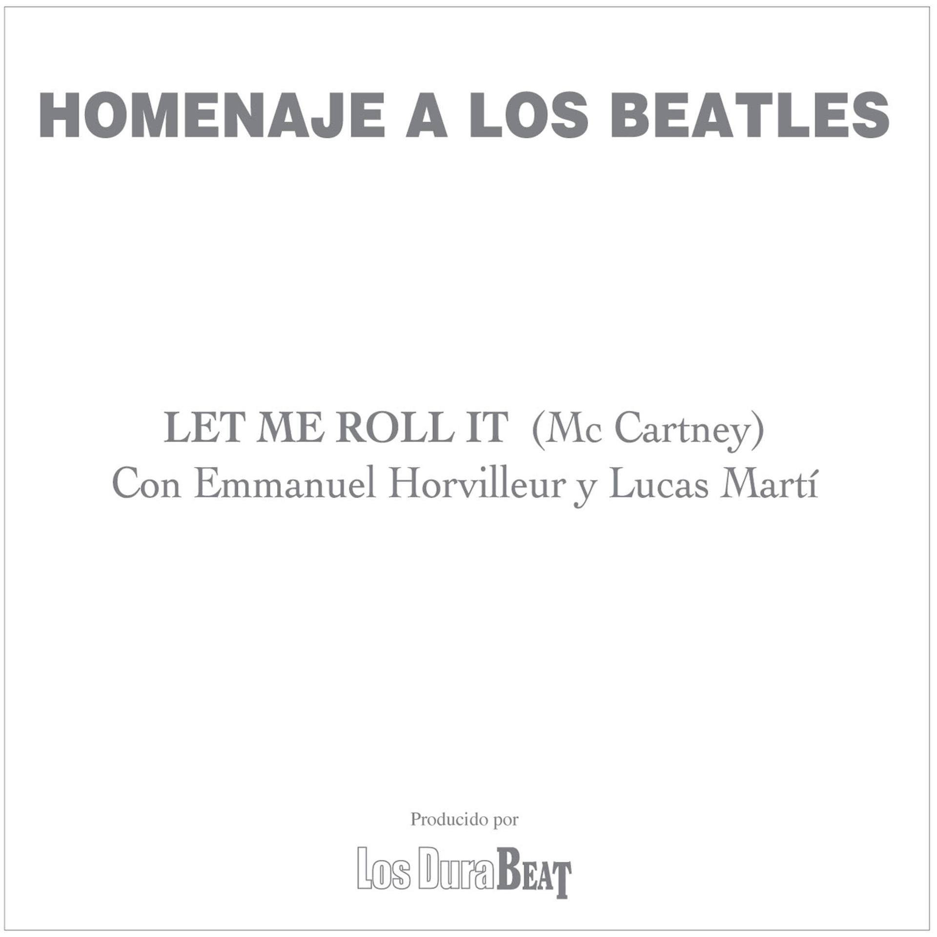 Постер альбома Let me roll it (The Beatles)
