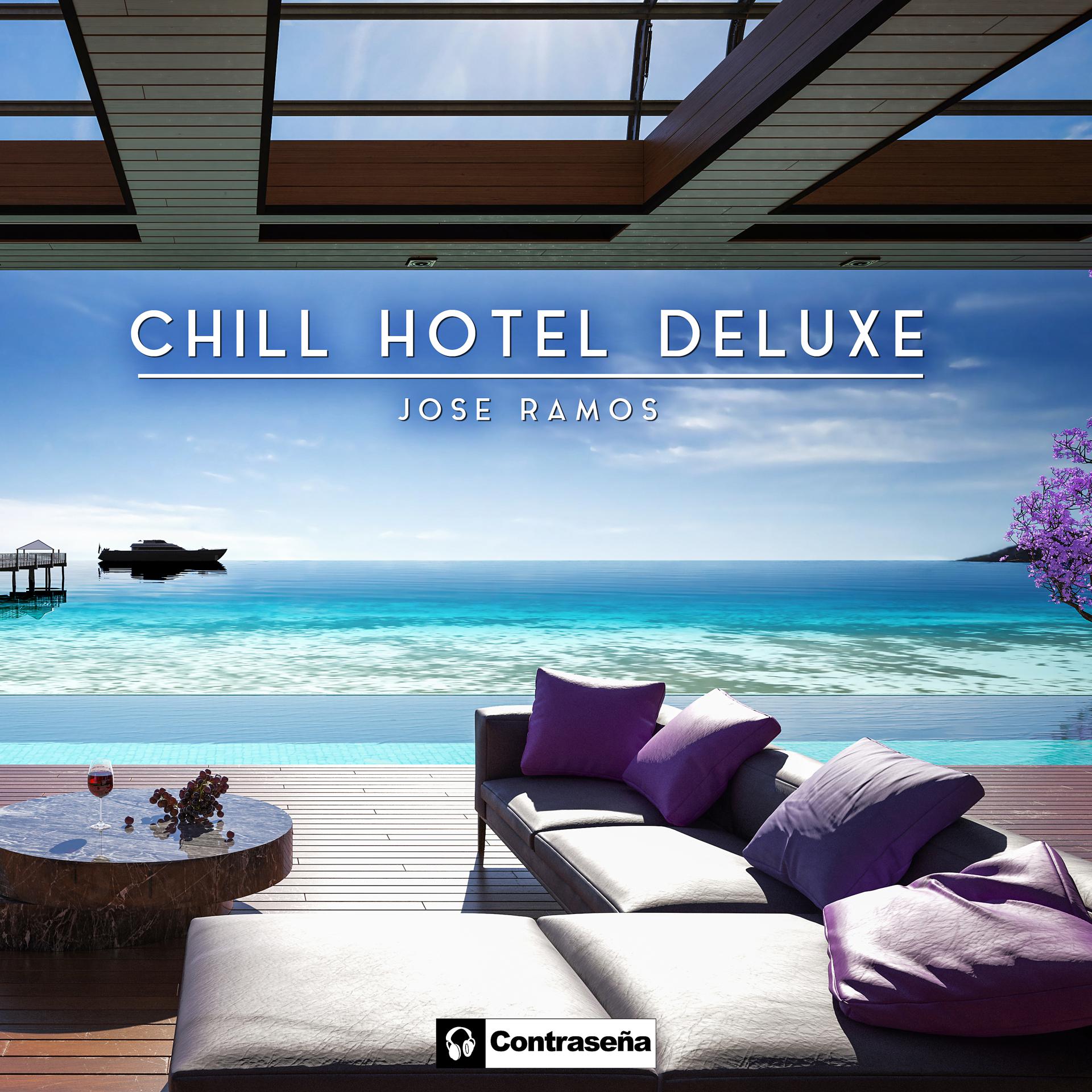 Постер альбома Chill Hotel Deluxe