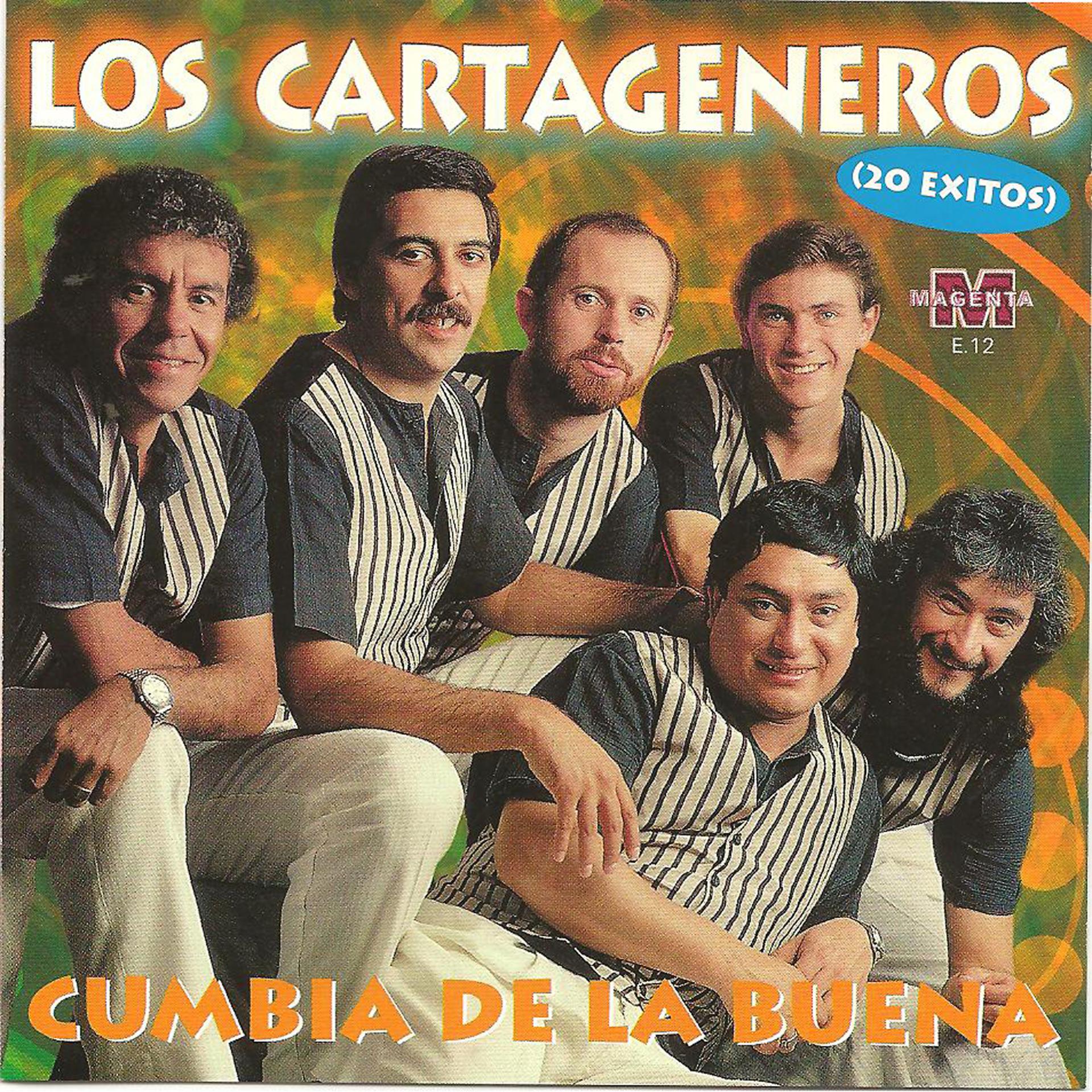 Постер альбома Los Cartageneros - Cumbia de la buena