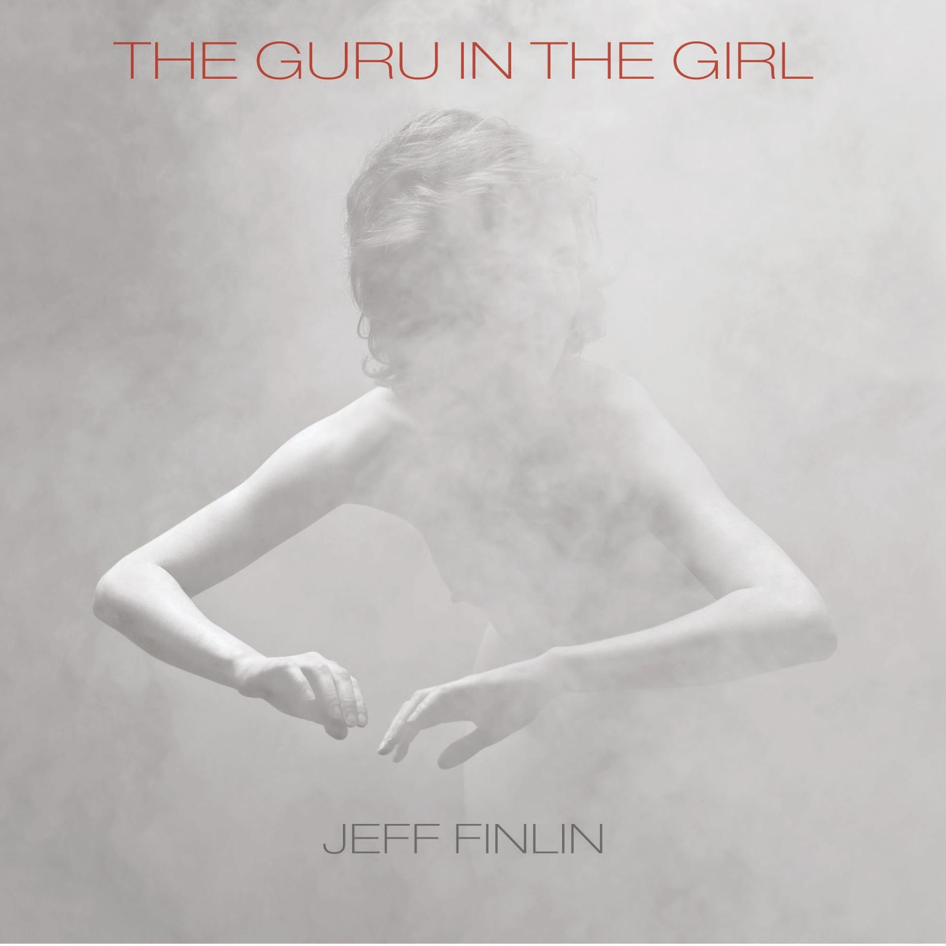 Постер альбома The Guru in the Girl
