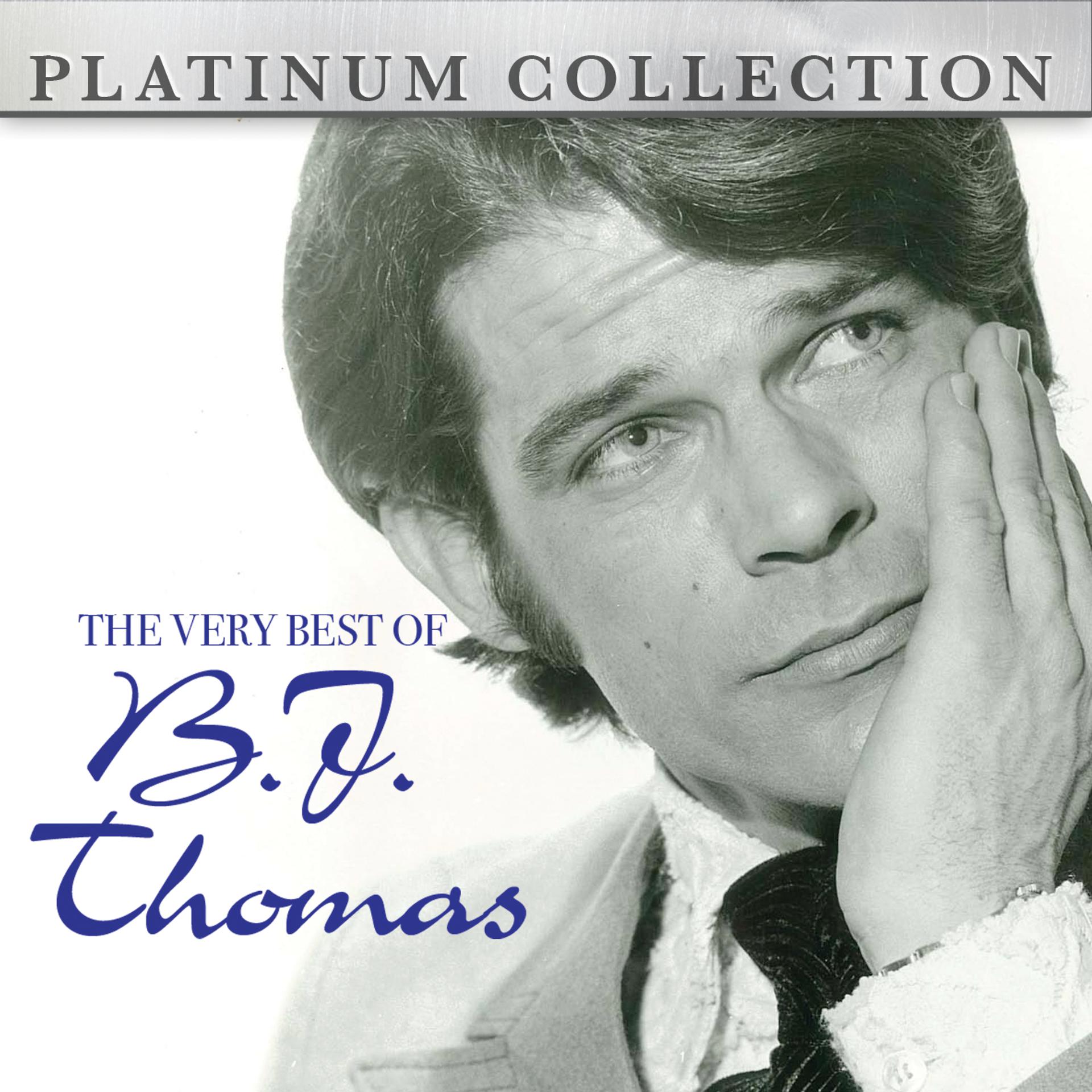 Постер альбома The Very Best of B.J. Thomas