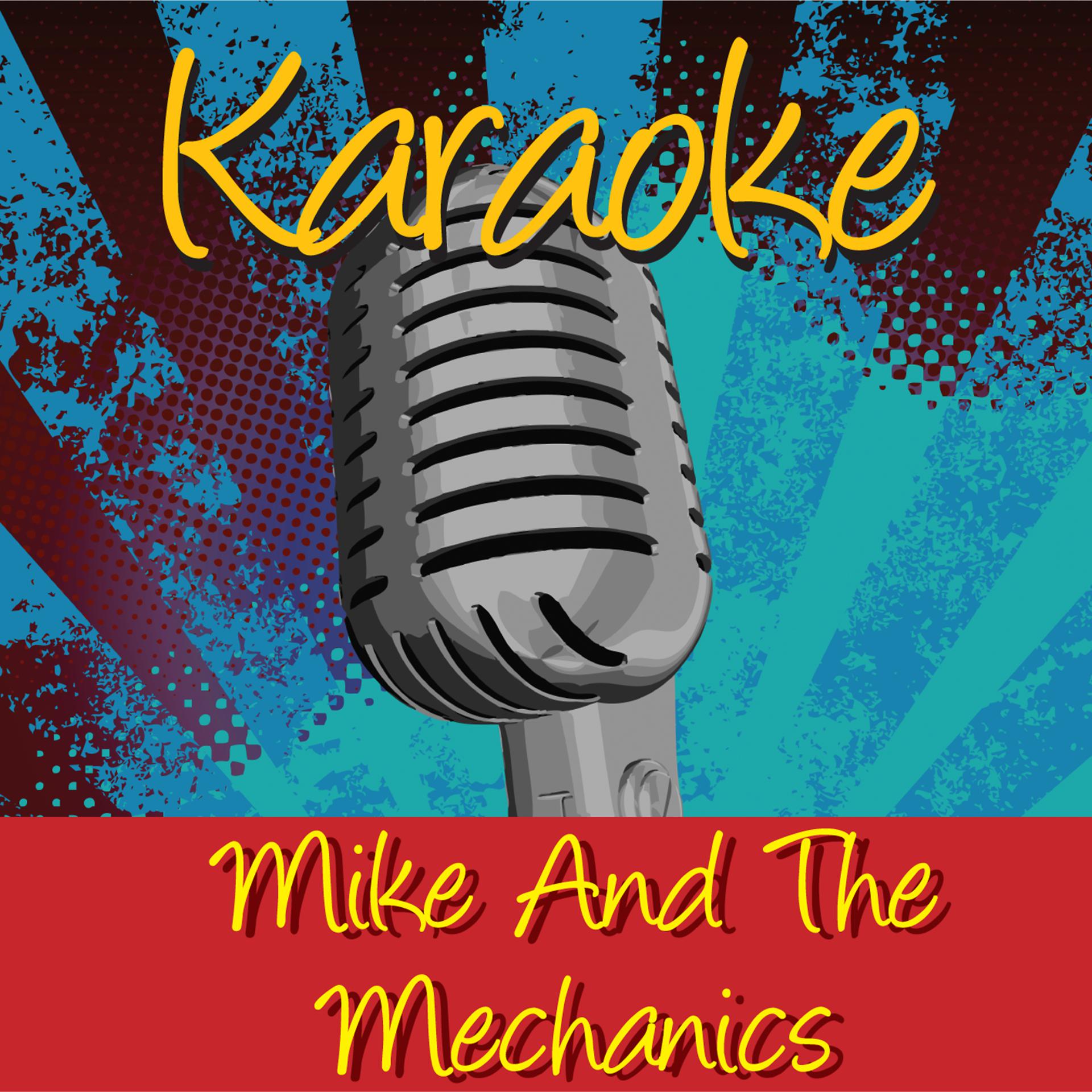 Постер альбома Karaoke - Mike & The Mechanics