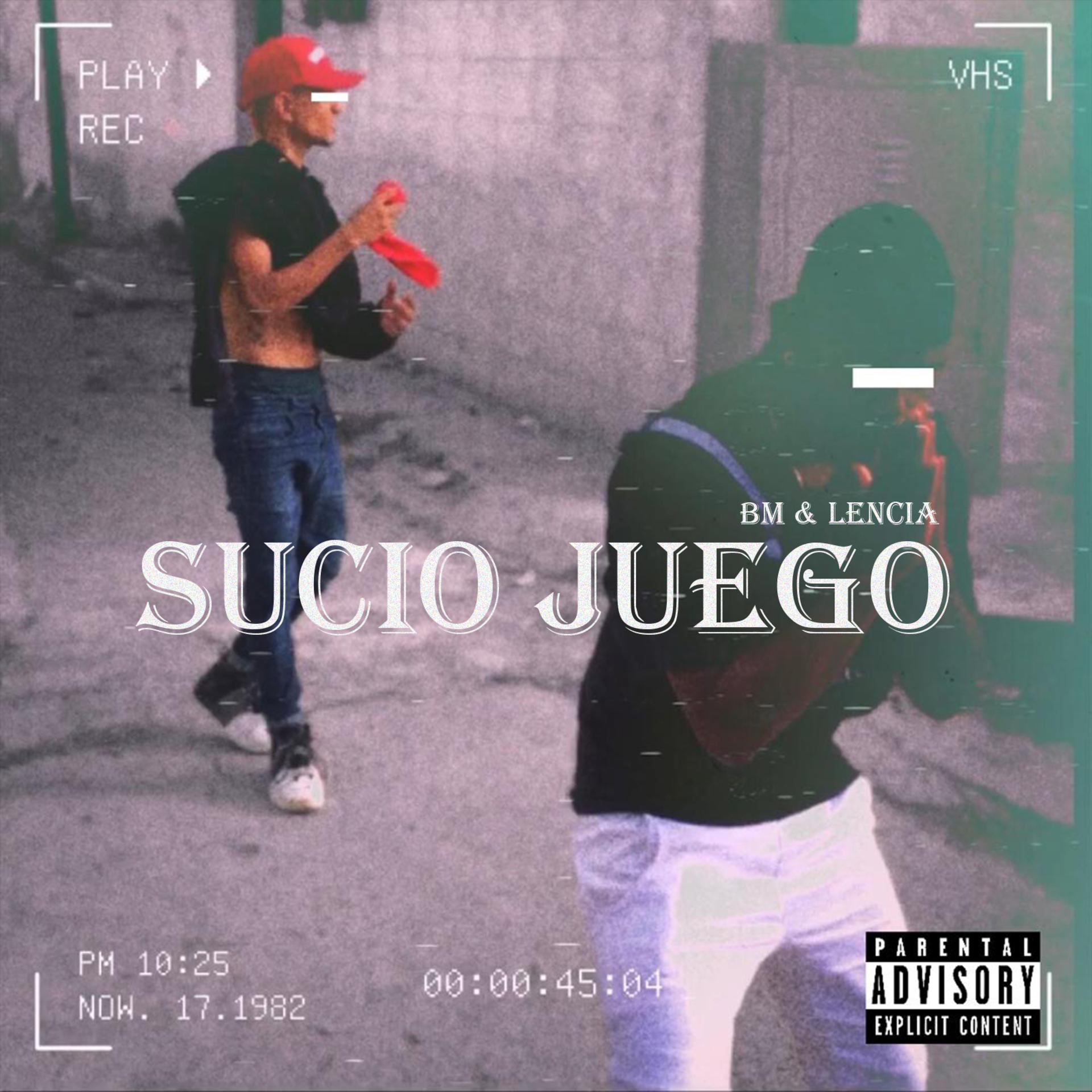 Постер альбома Sucio Juego