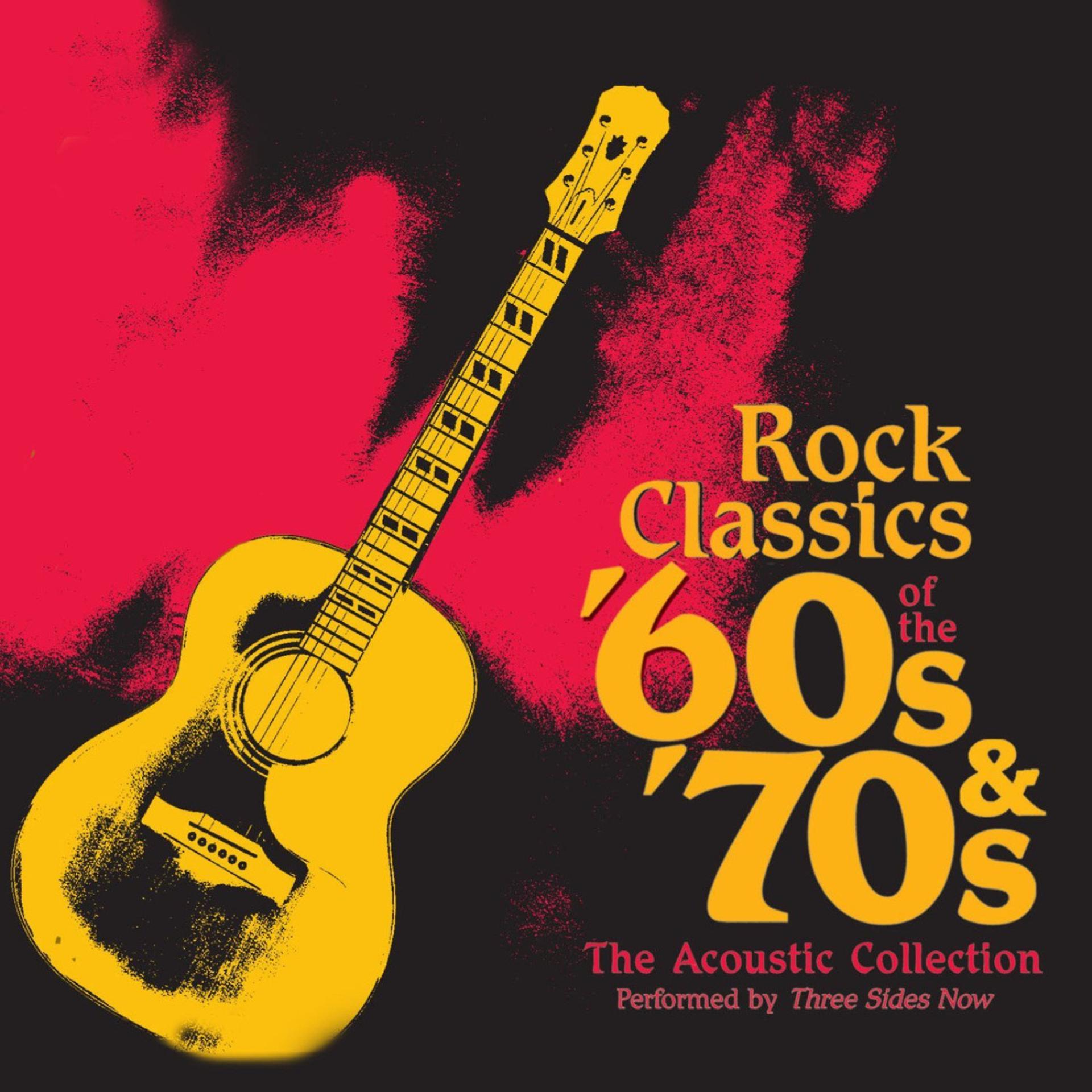 Постер альбома Rock Classics of the '60s & '70s - The Acoustic Collection