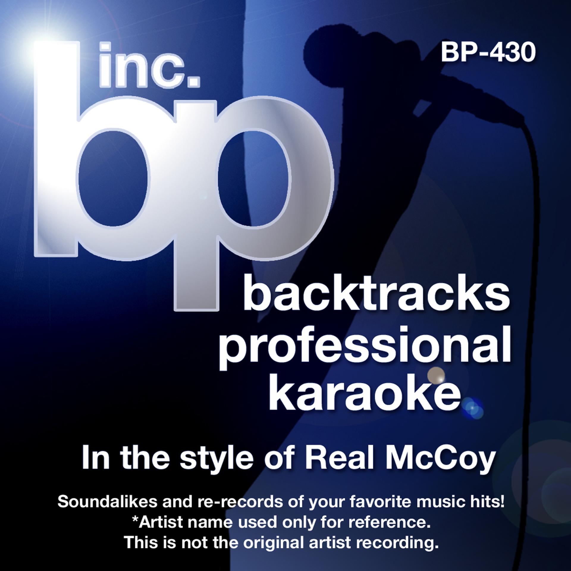 Постер альбома Karaoke - In the Style of Real McCoy (Karaoke Version)