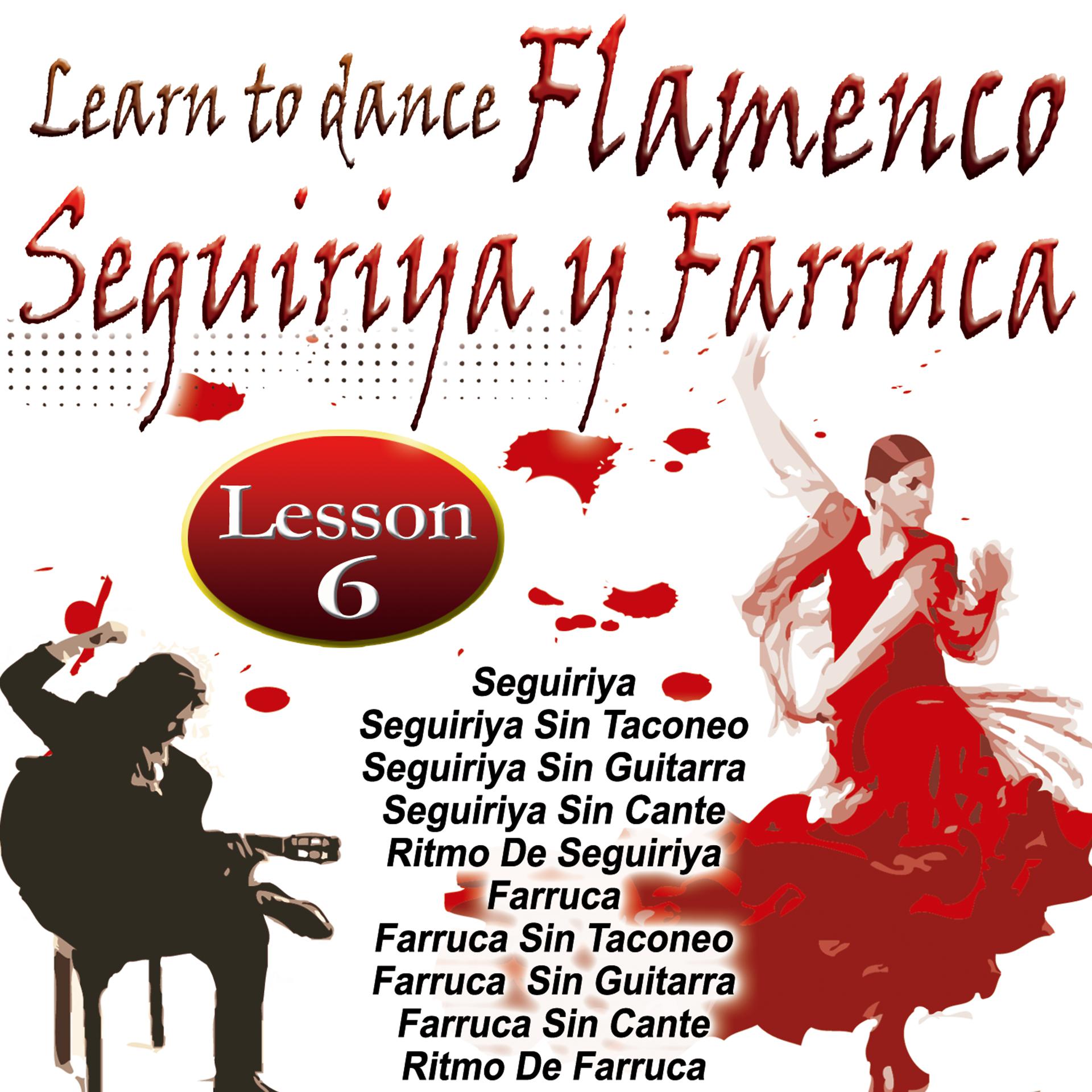 Постер альбома Learn To Dance Flamenco-Seguiriya Y Farruca