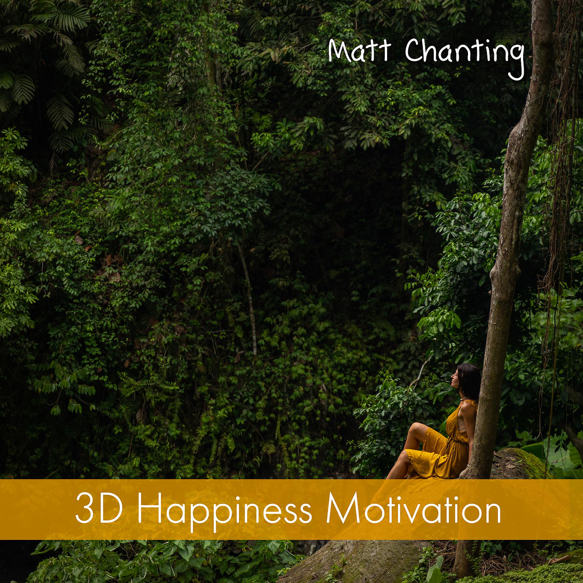 Постер альбома 3D Happiness Motivation: Calmness and Harmony with Piano Scenery