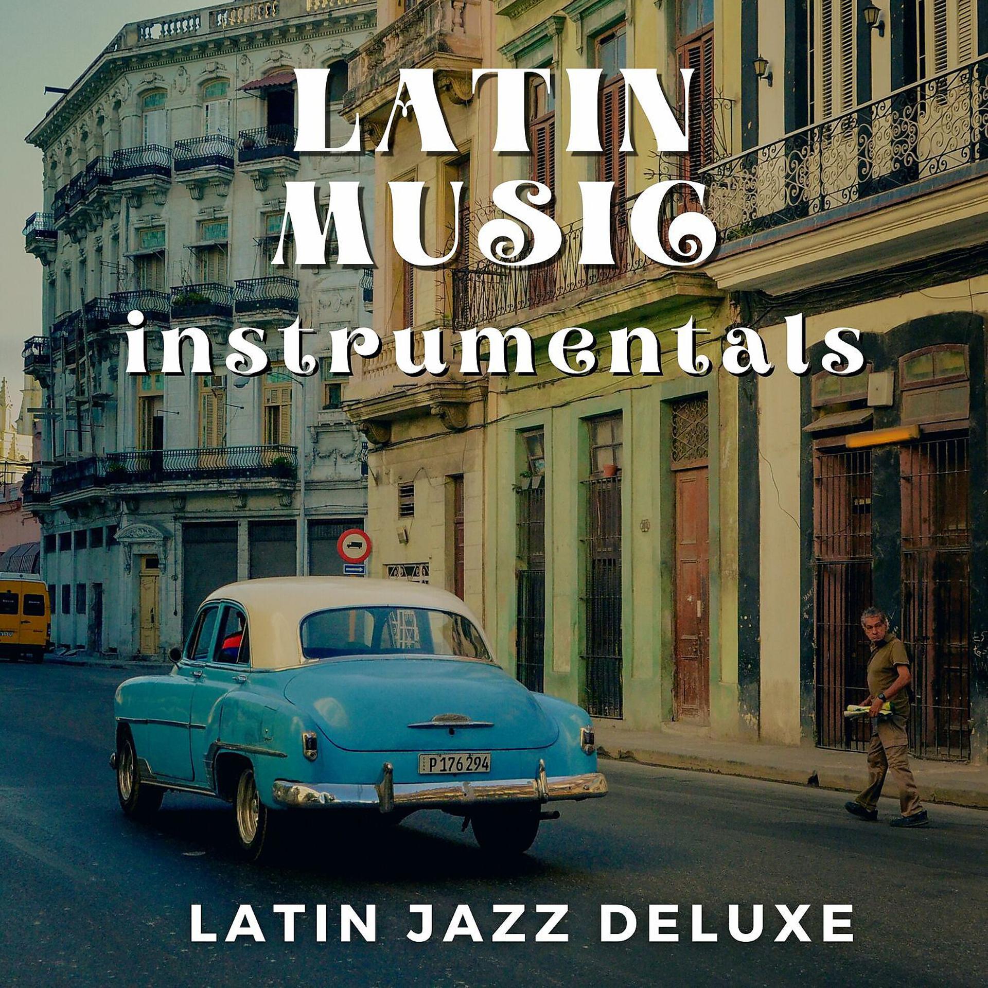 Постер альбома Latin Music - Instrumentals