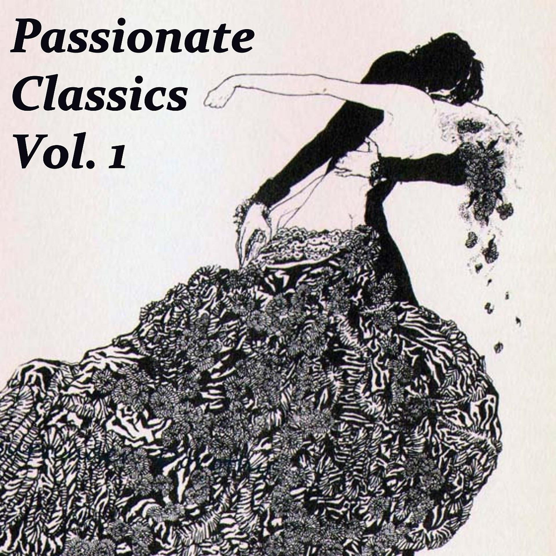Постер альбома Passionate Classics, Vol. 1