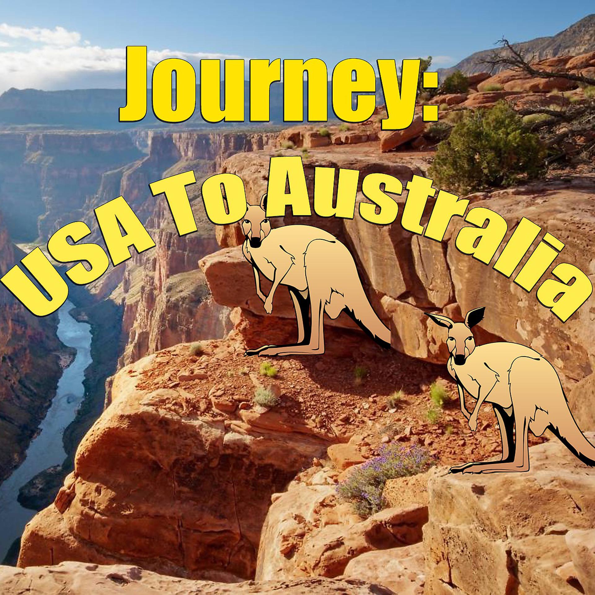 Постер альбома Journey: USA to Australia, Vol.2