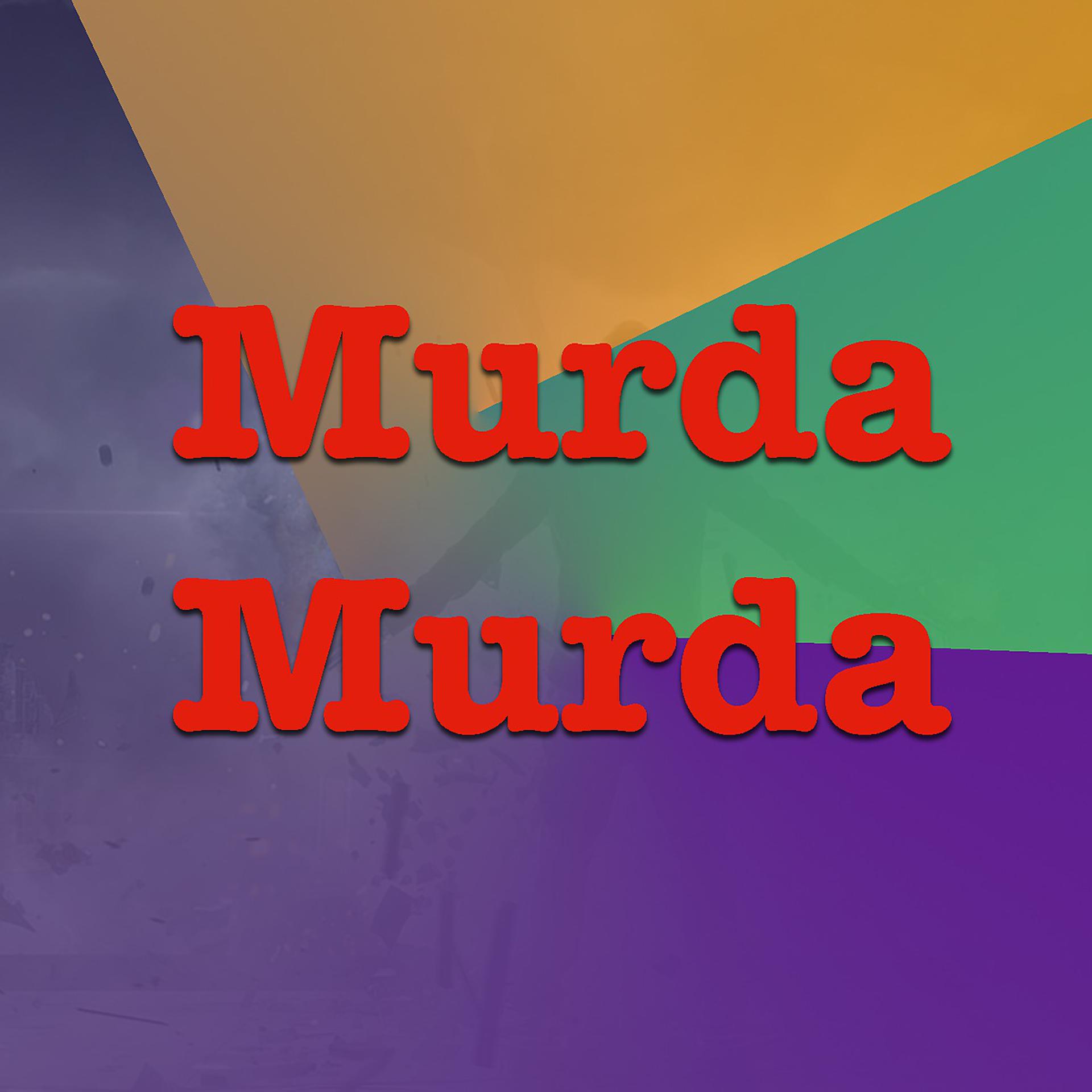 Постер альбома Murda Murda