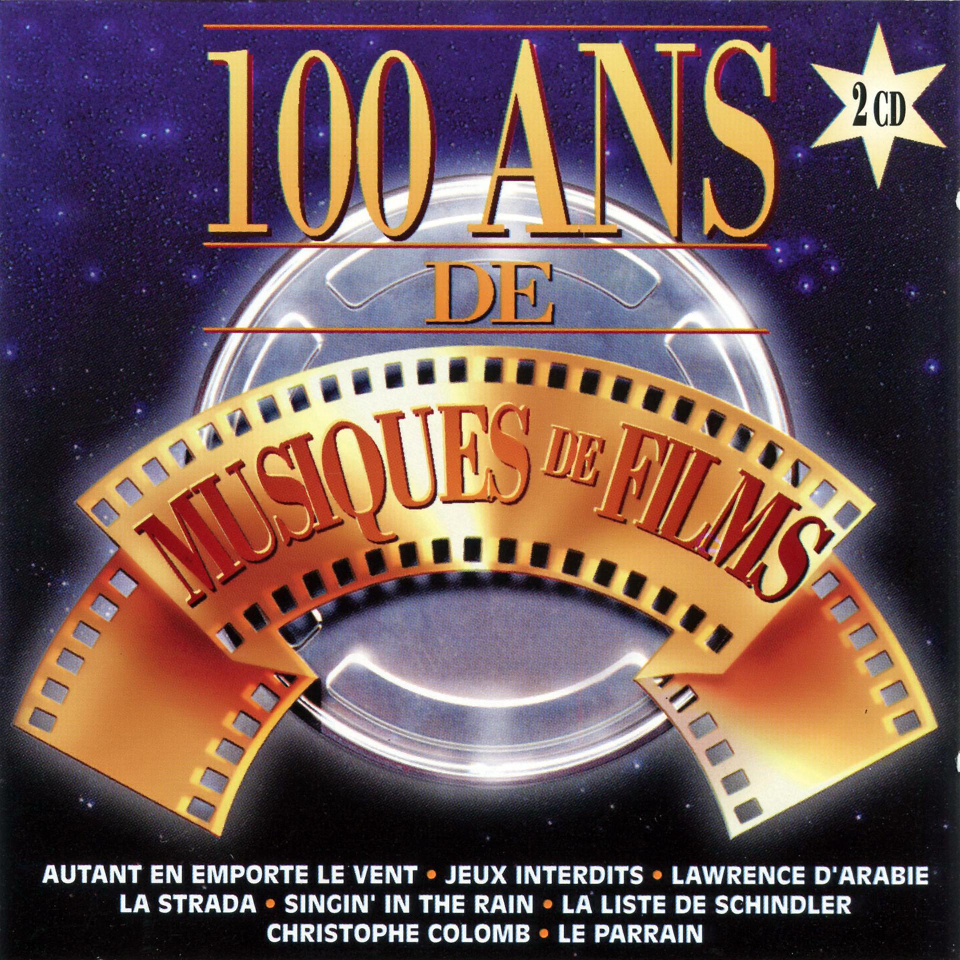 Постер альбома 100 Ans De Musiques De Films
