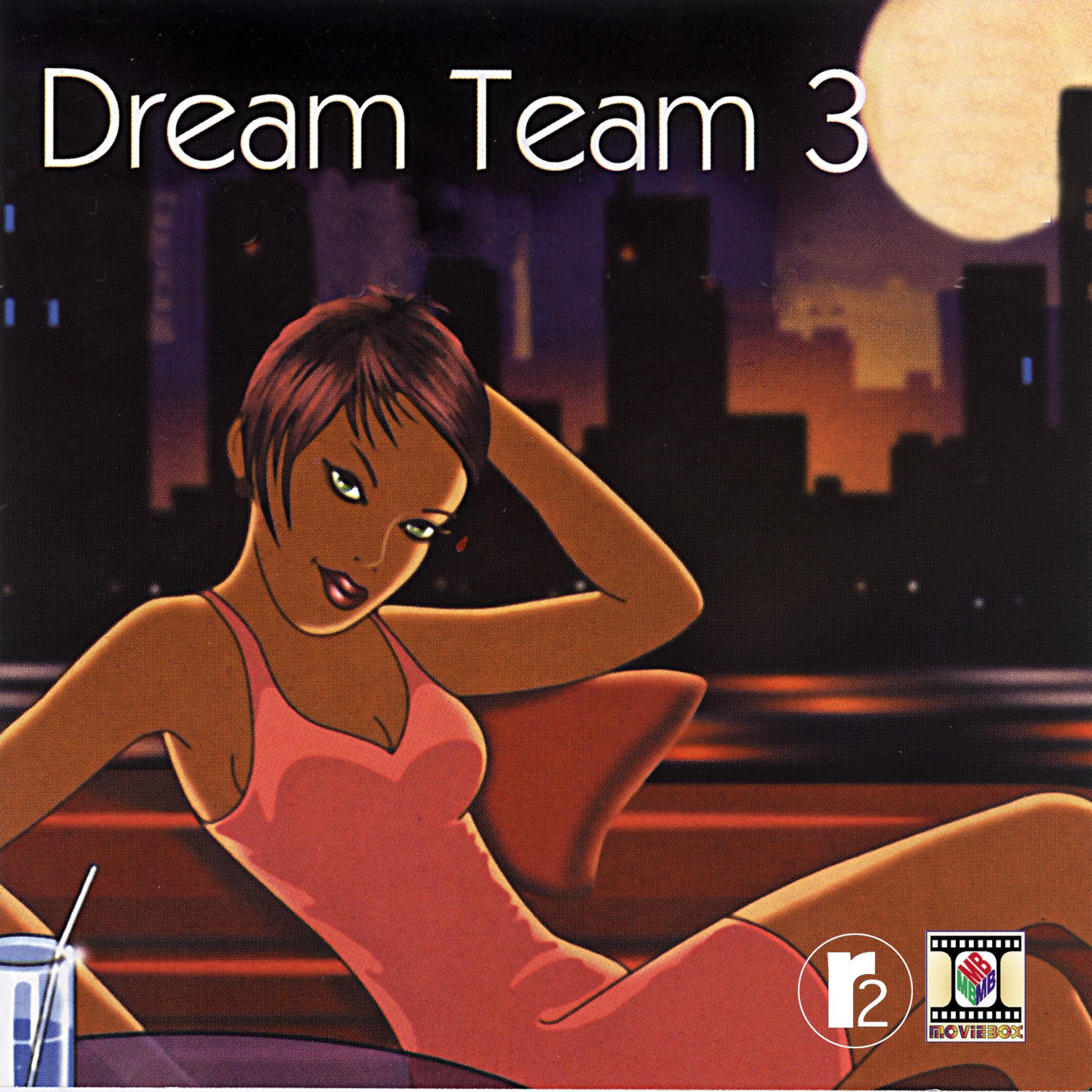 Постер альбома Dream Team 3