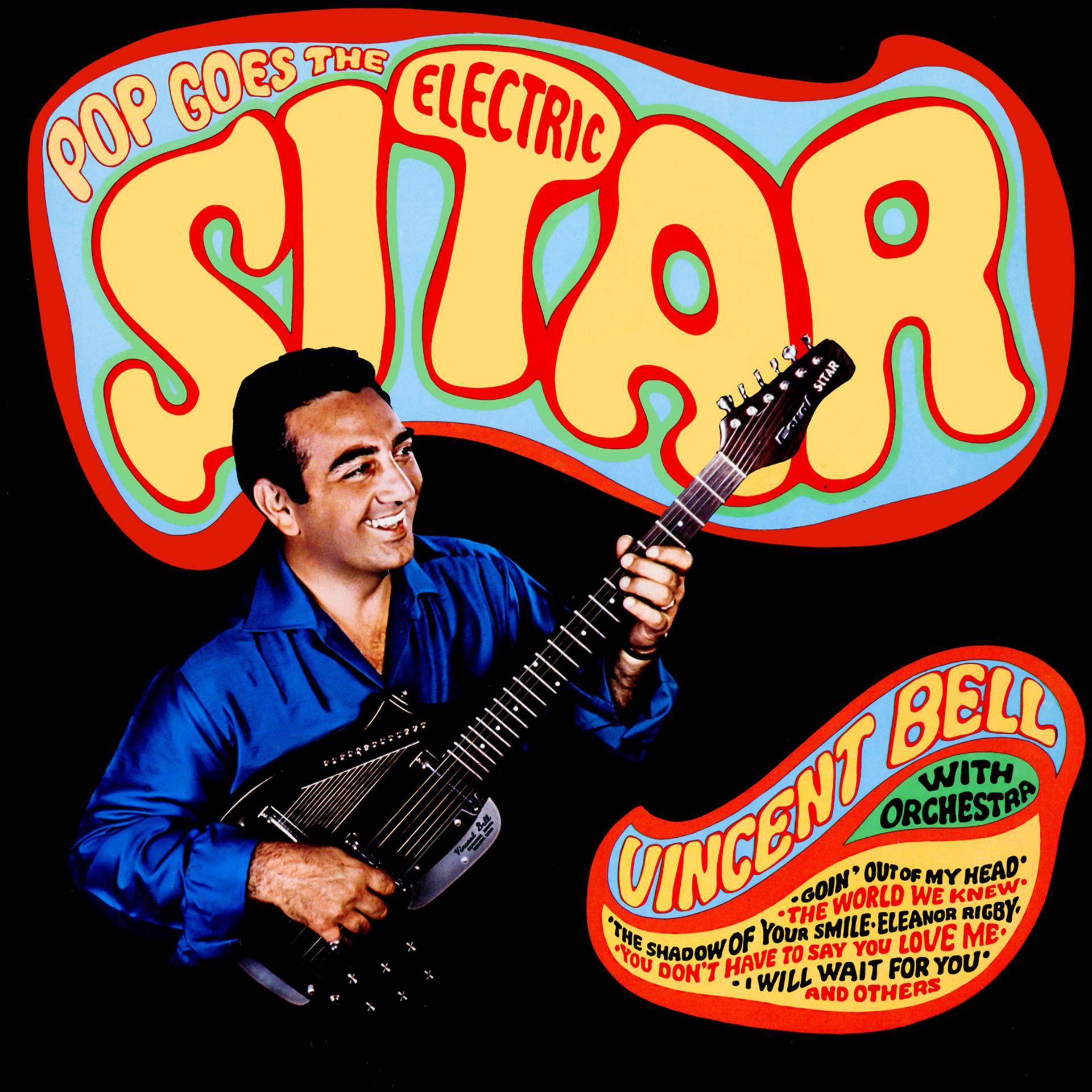 Постер альбома Pop Goes The Electric Sitar