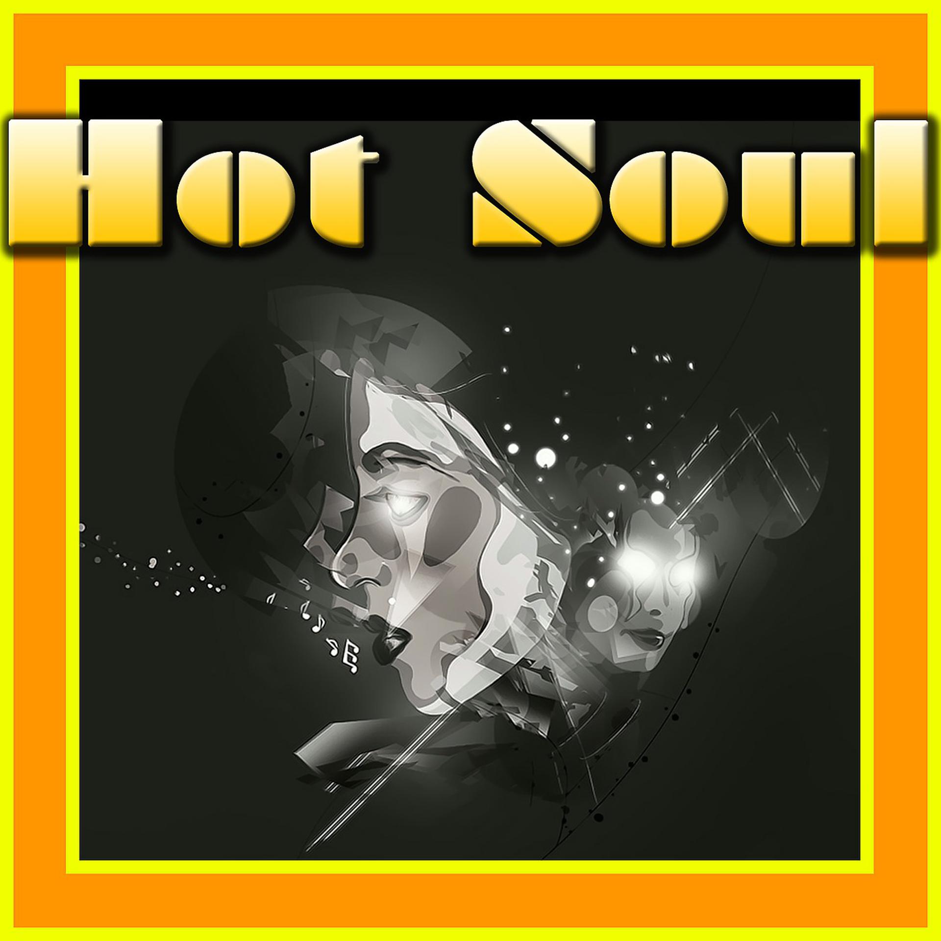 Постер альбома Hot Soul