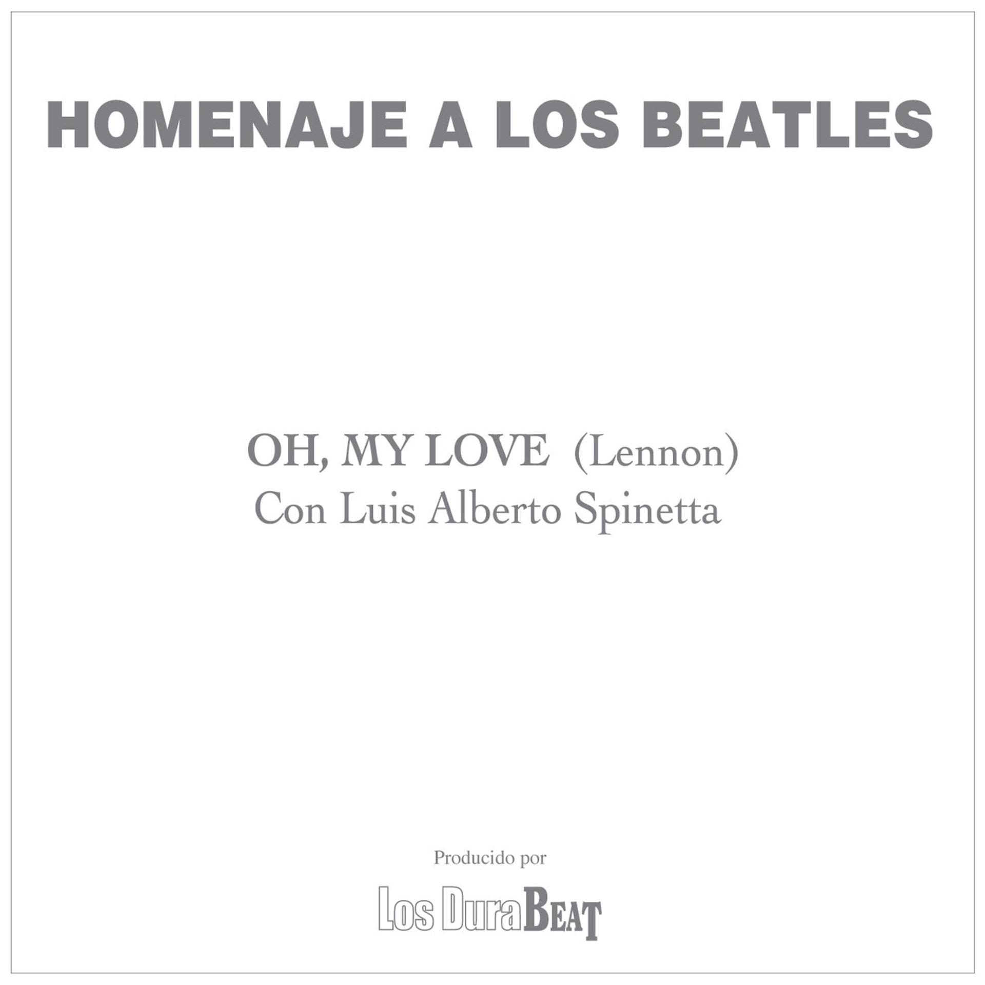 Постер альбома Oh my love (The Beatles)