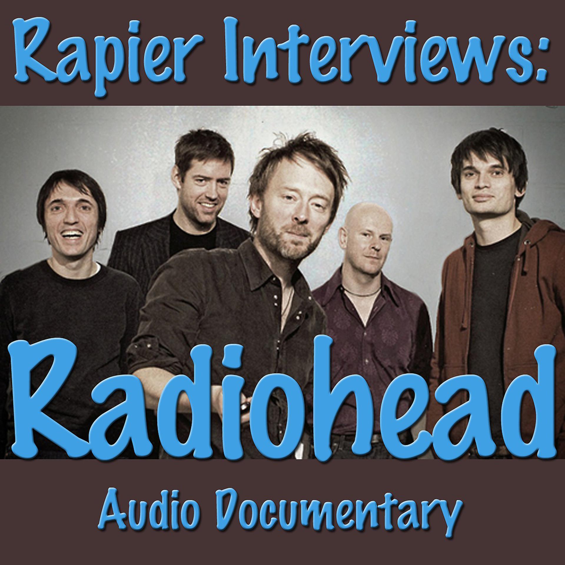 Постер альбома Rapier Interviews: Radiohead
