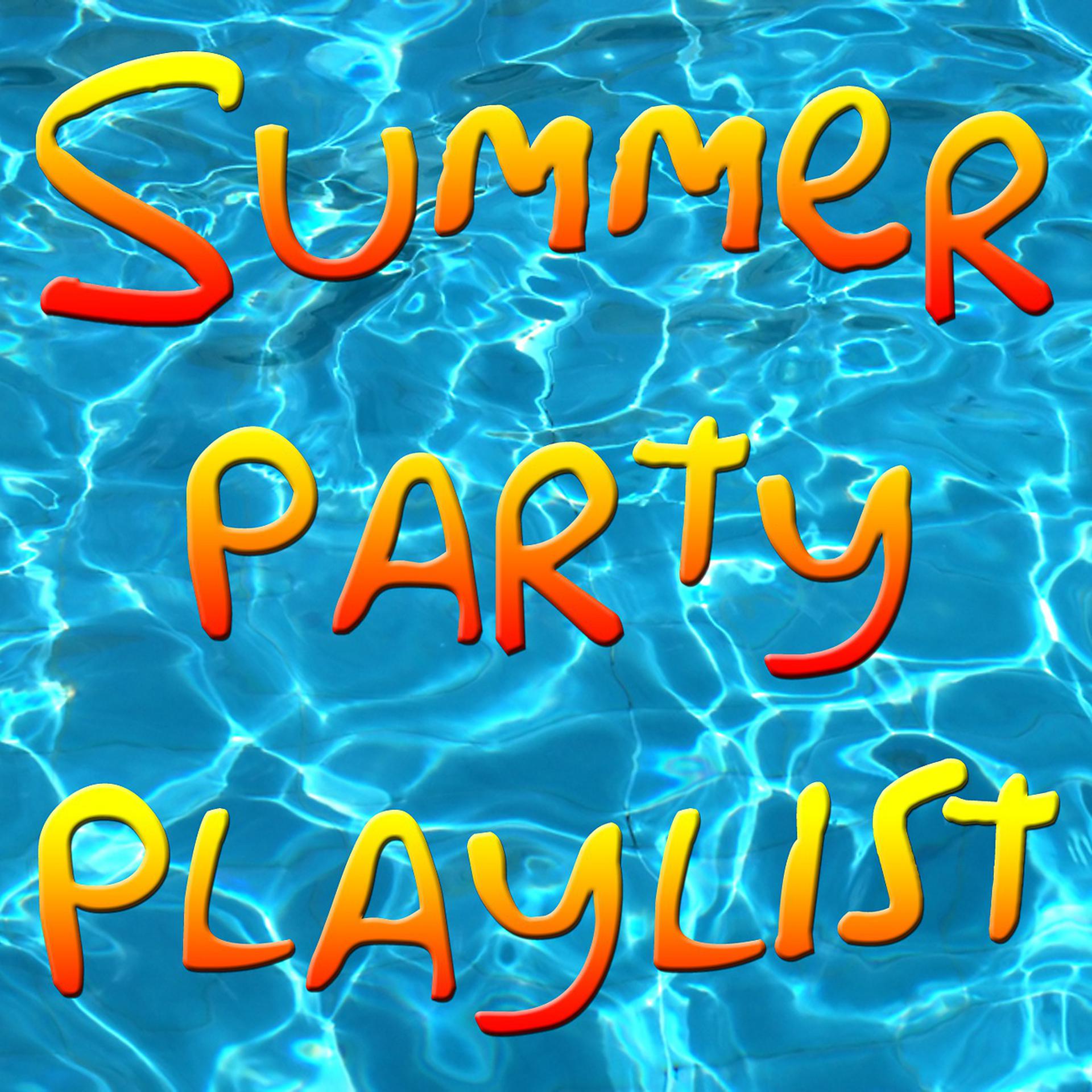 Постер альбома Summer Party Playlist