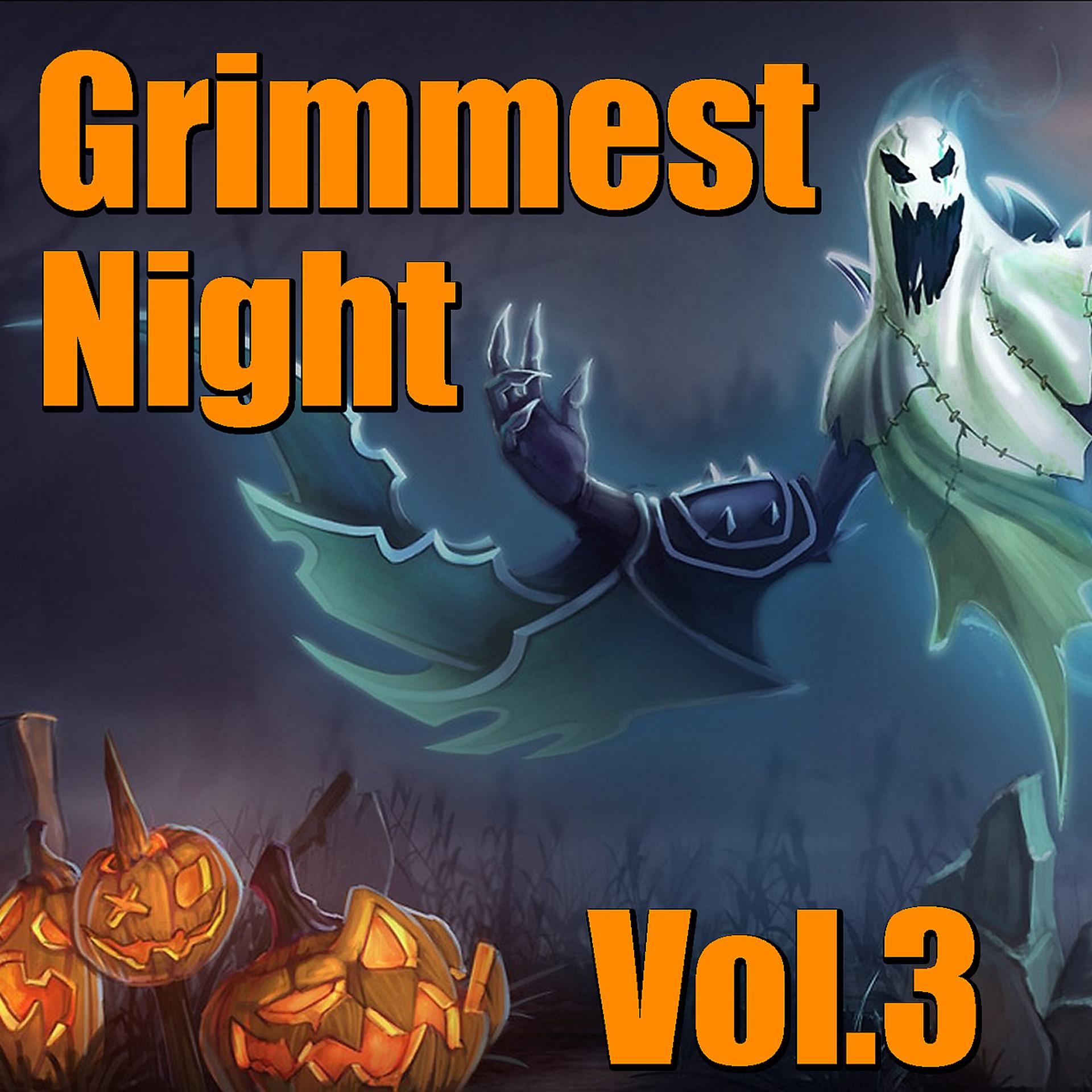 Постер альбома Grimmest Night, Vol. 3