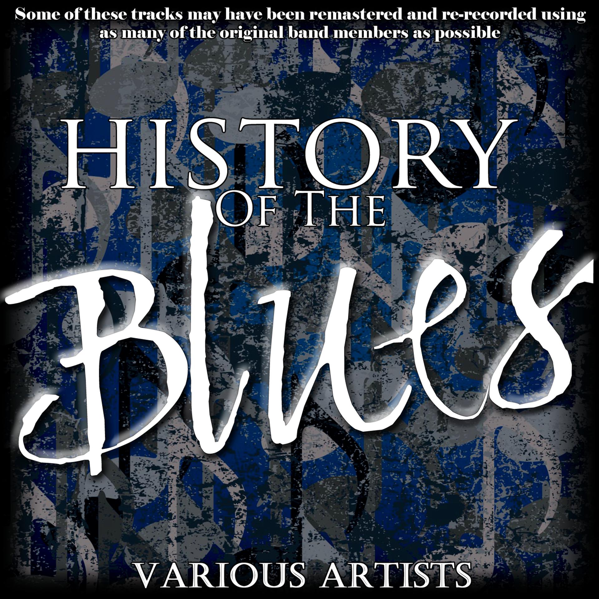Постер альбома History Of The Blues