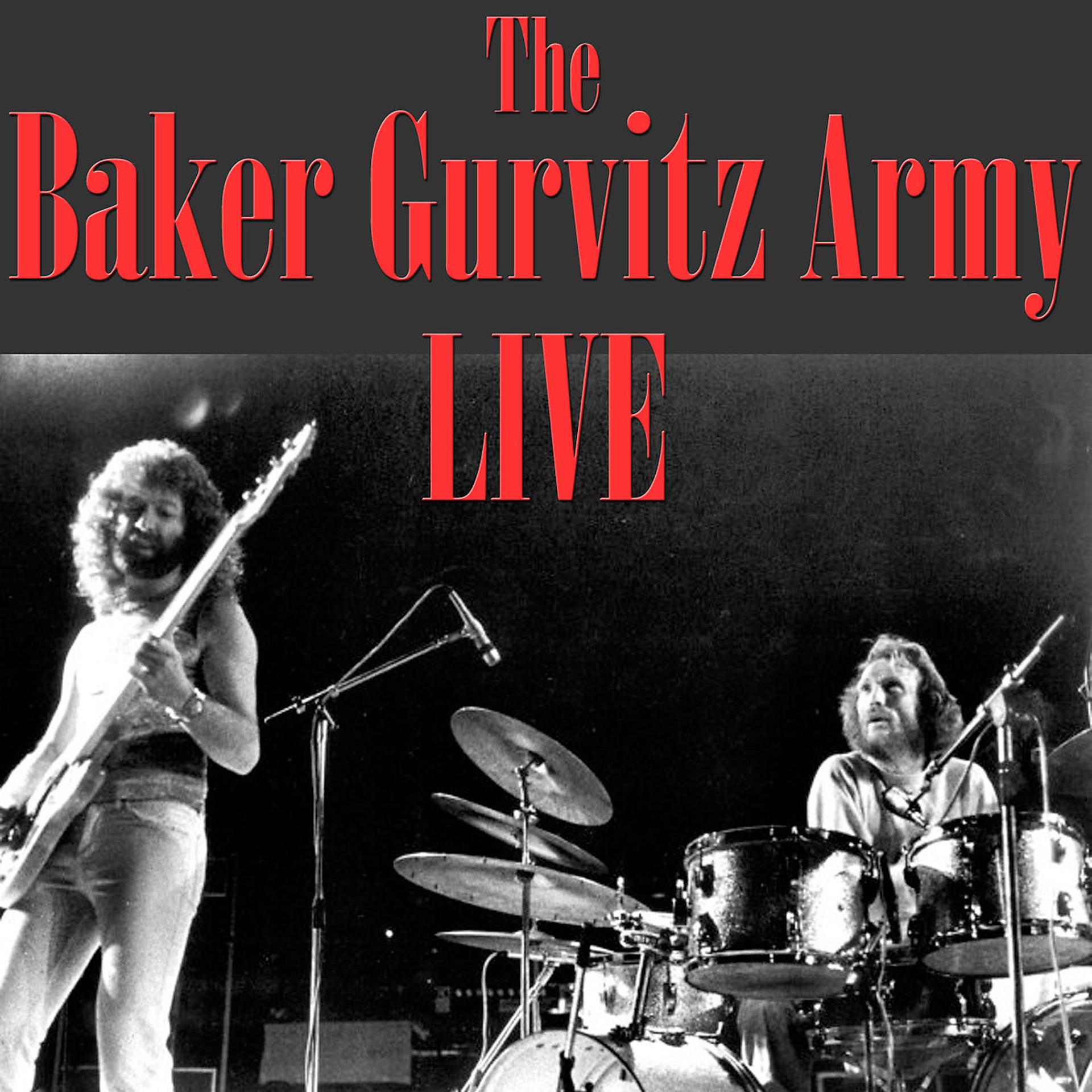 Постер альбома The Baker Gurvitz Army Live