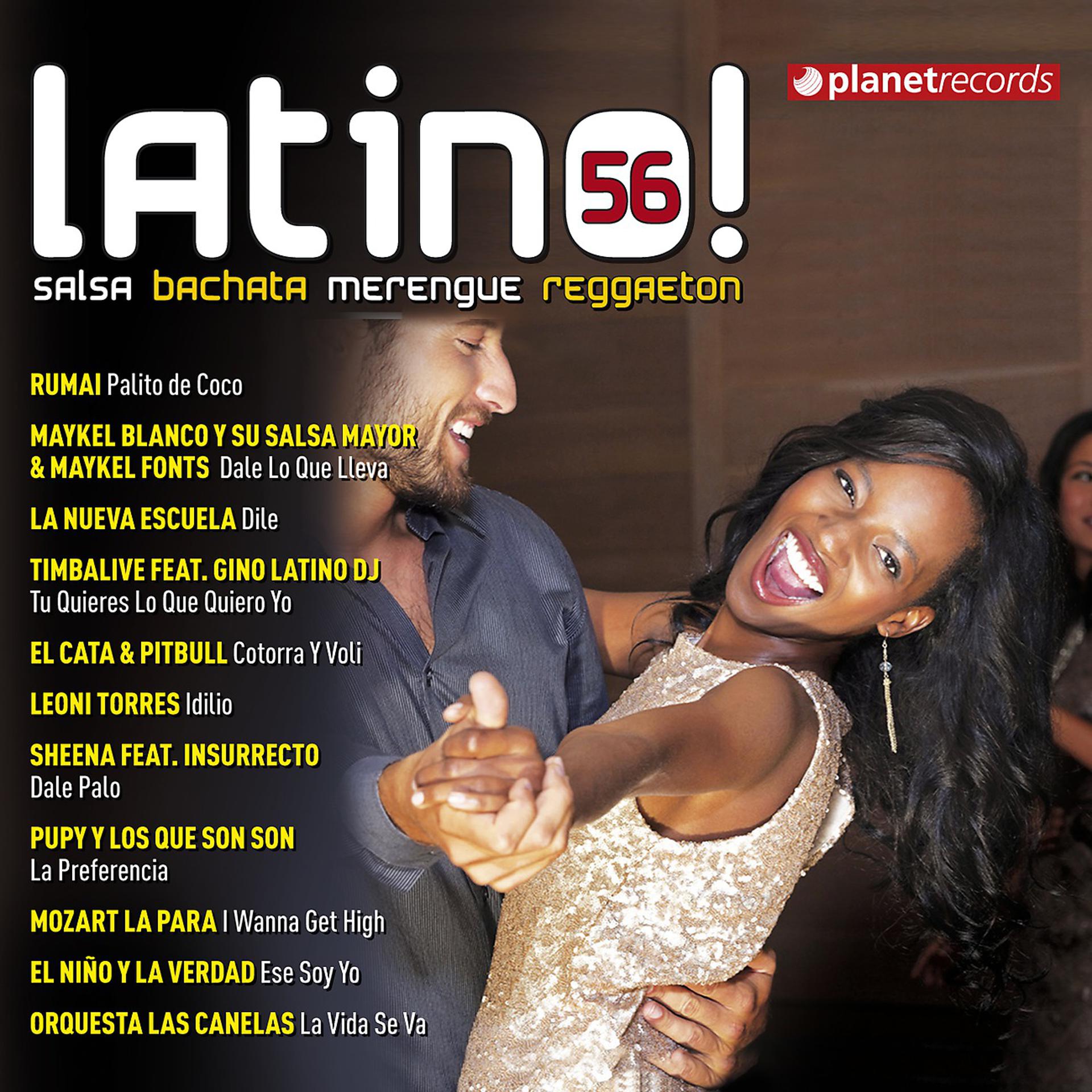 Постер альбома Latino 56 - Salsa Bachata Merengue Reggaeton