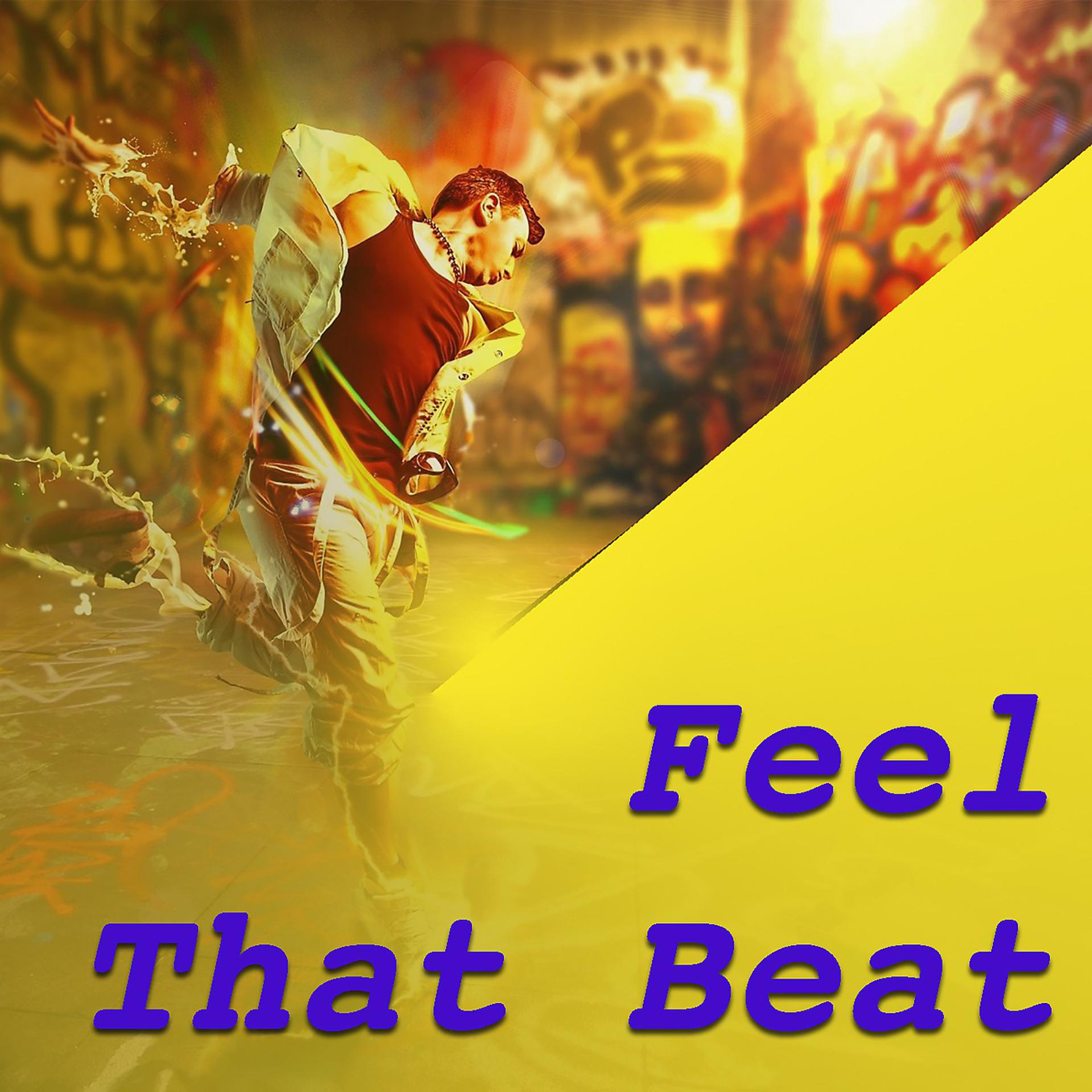 Постер альбома Feel That Beat