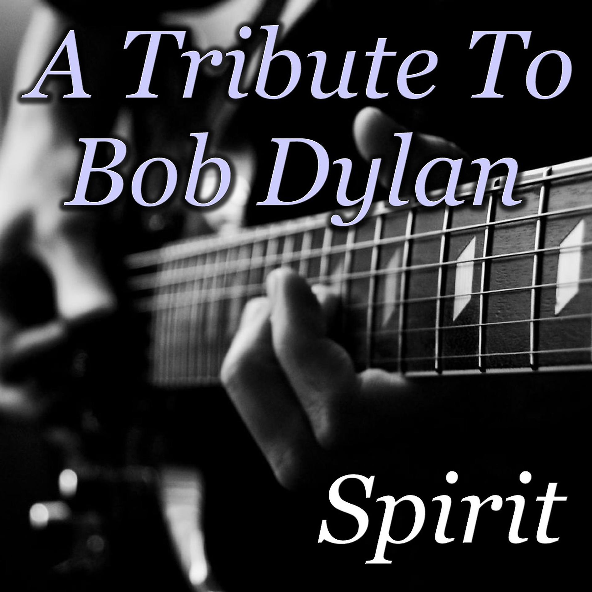 Постер альбома A Tribute To Bob Dylan