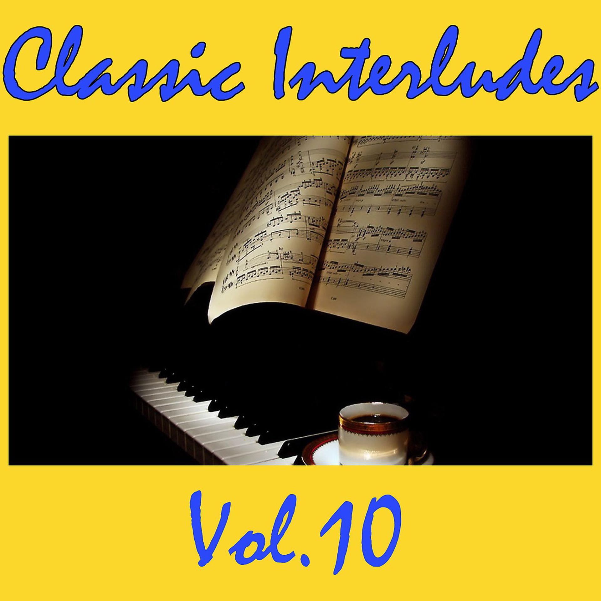 Постер альбома Classic Interludes, Vol.10