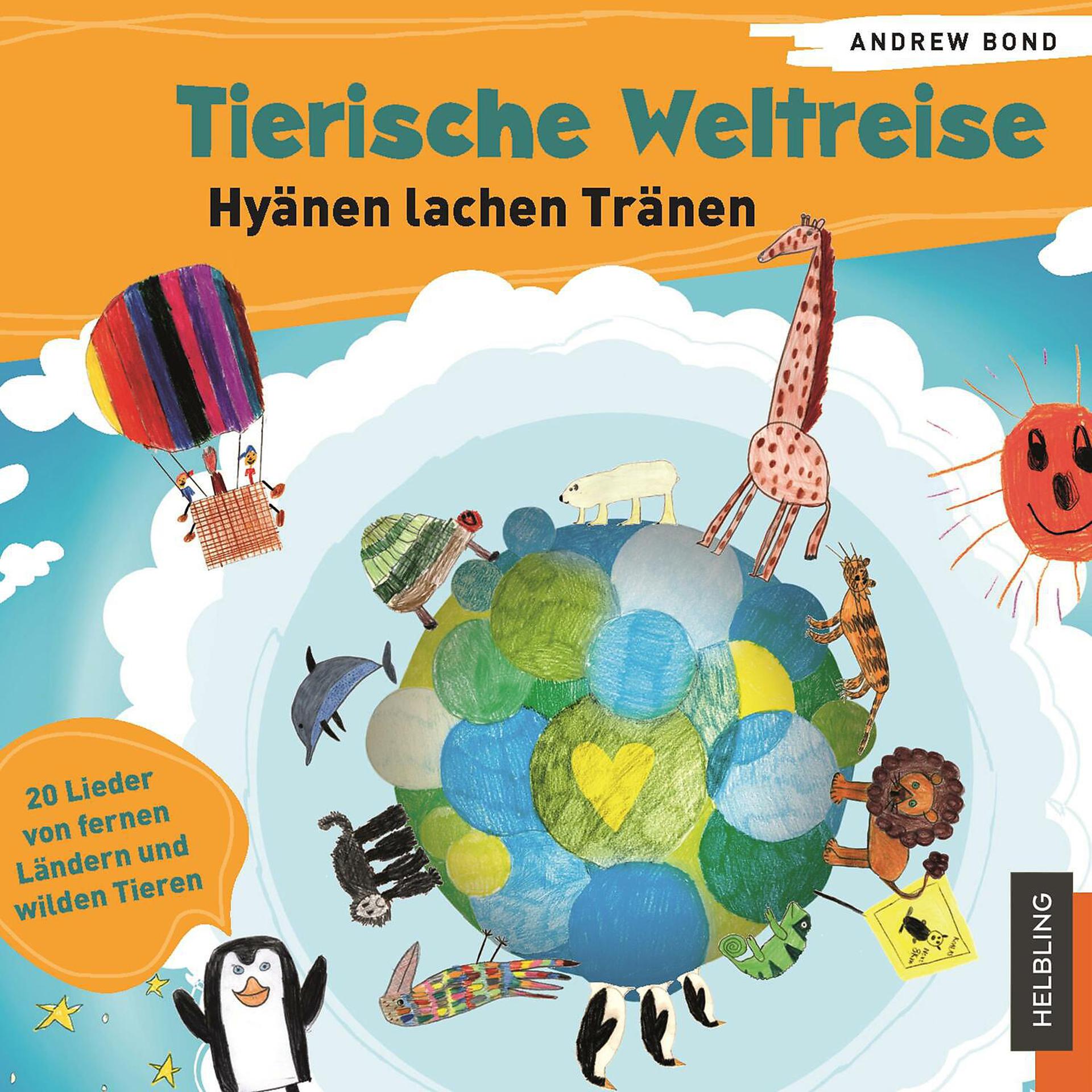Постер альбома Tierische Weltreise. Hyänen lachen Tränen
