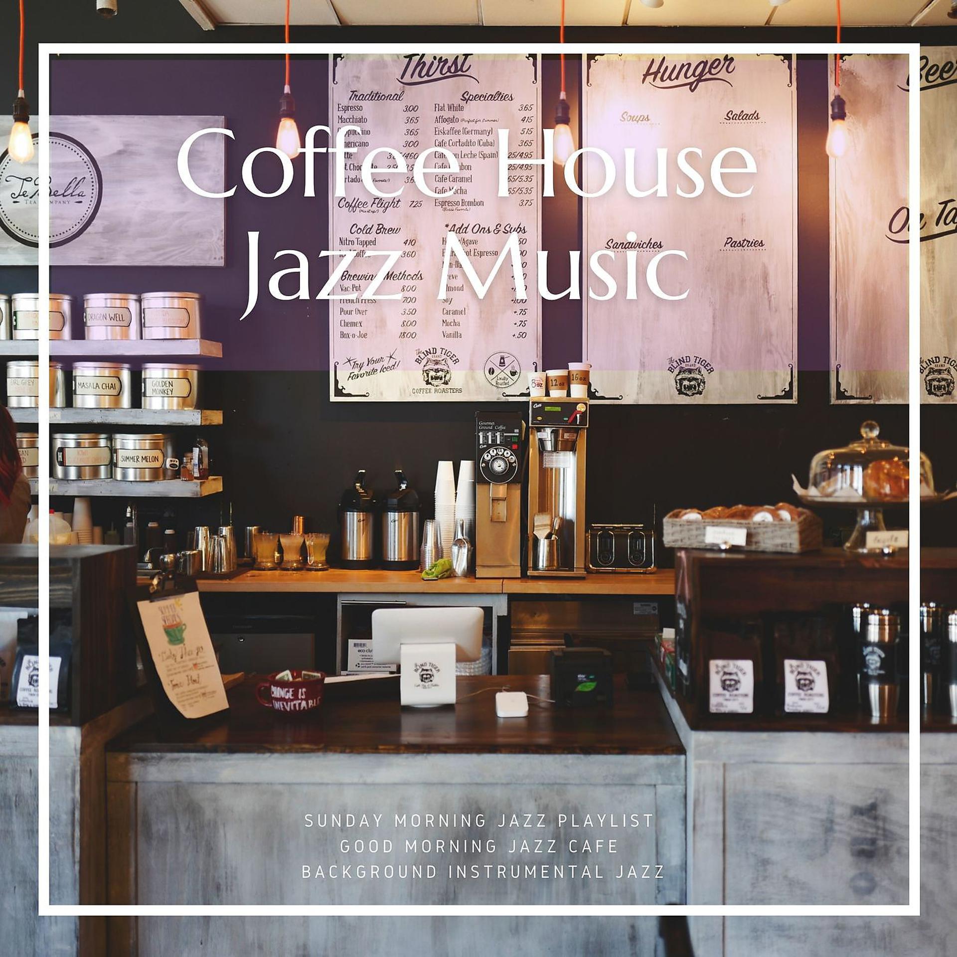 Постер альбома Coffee House Jazz Music