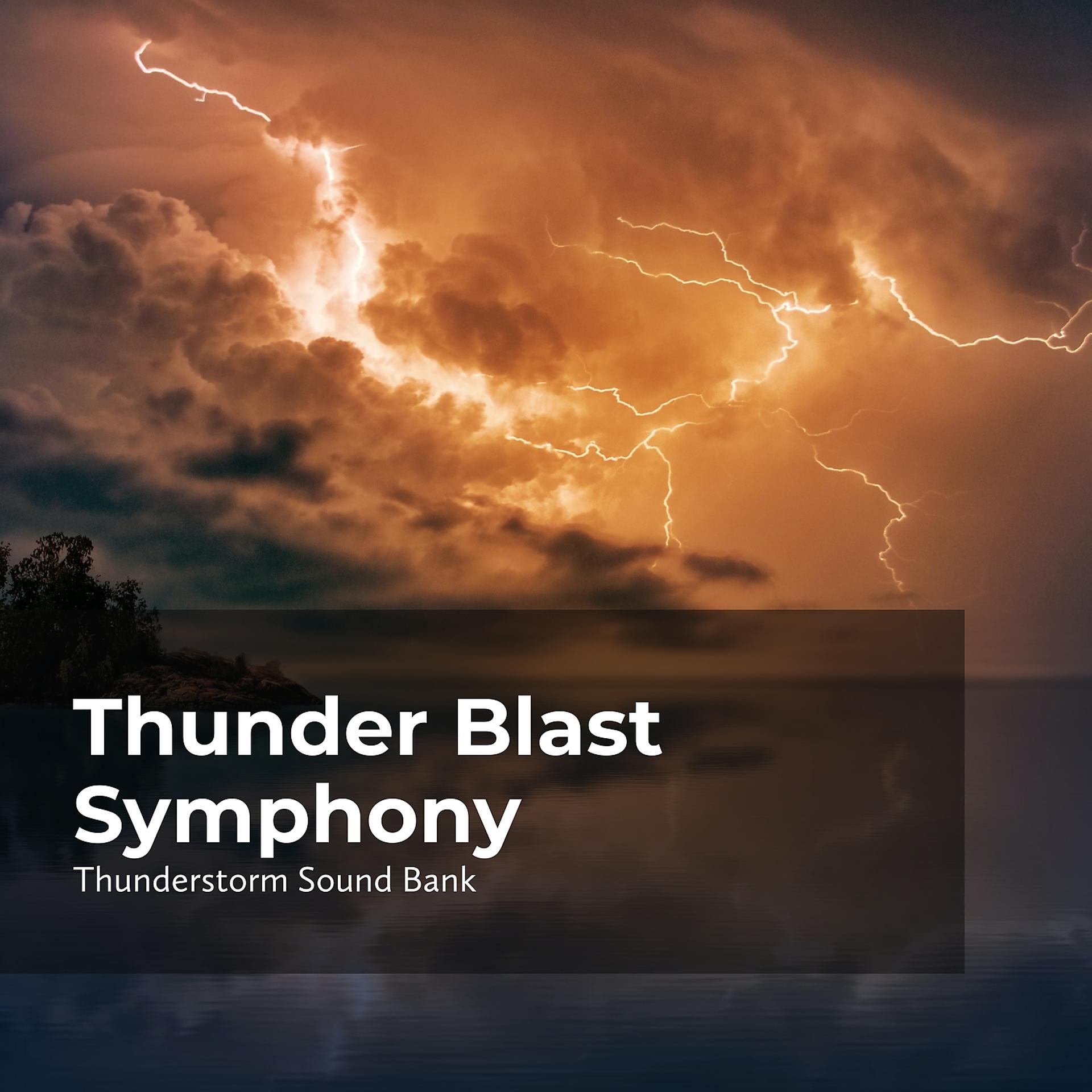 Постер альбома Thunder Blast Symphony