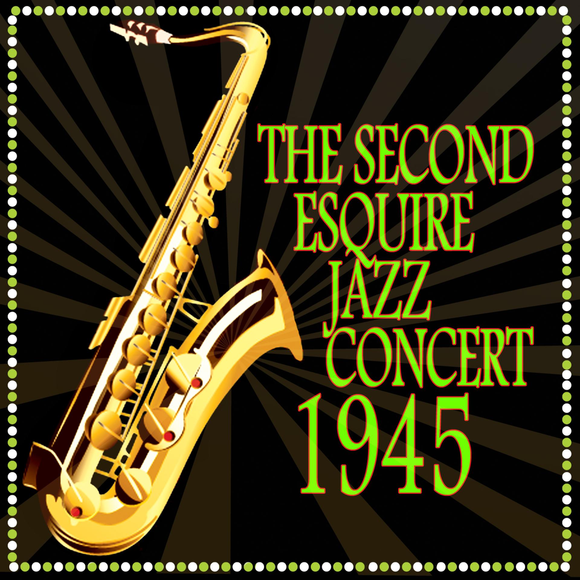 Постер альбома The Second Esquire Jazz Concert