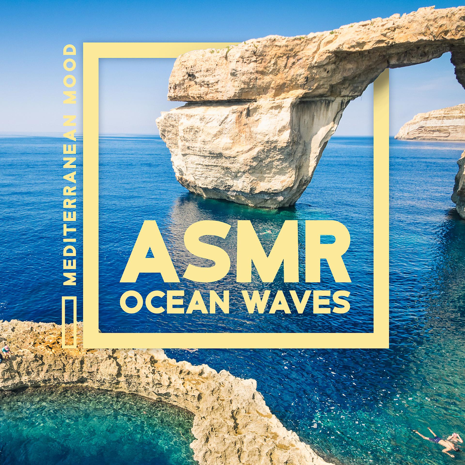 Постер альбома Mediterranean Mood: ASMR Ocean Waves & Underwater Sounds