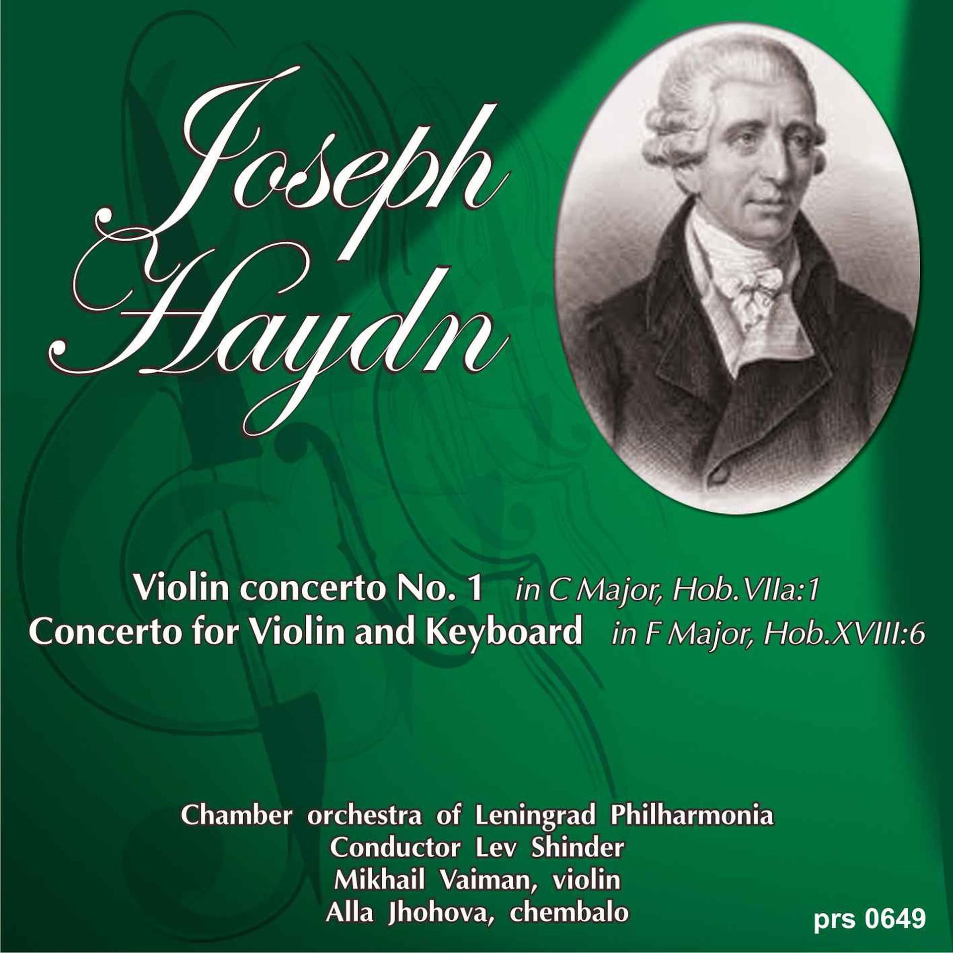 Постер альбома Haydn: Violin Concerto in C Major - Keyboard Concerto in F Major, Hob.XVIII/6