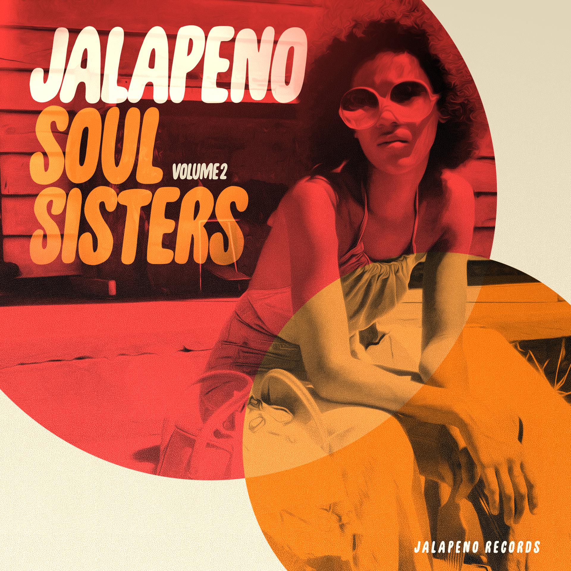 Постер альбома Jalapeno Soul Sisters, Vol. 2