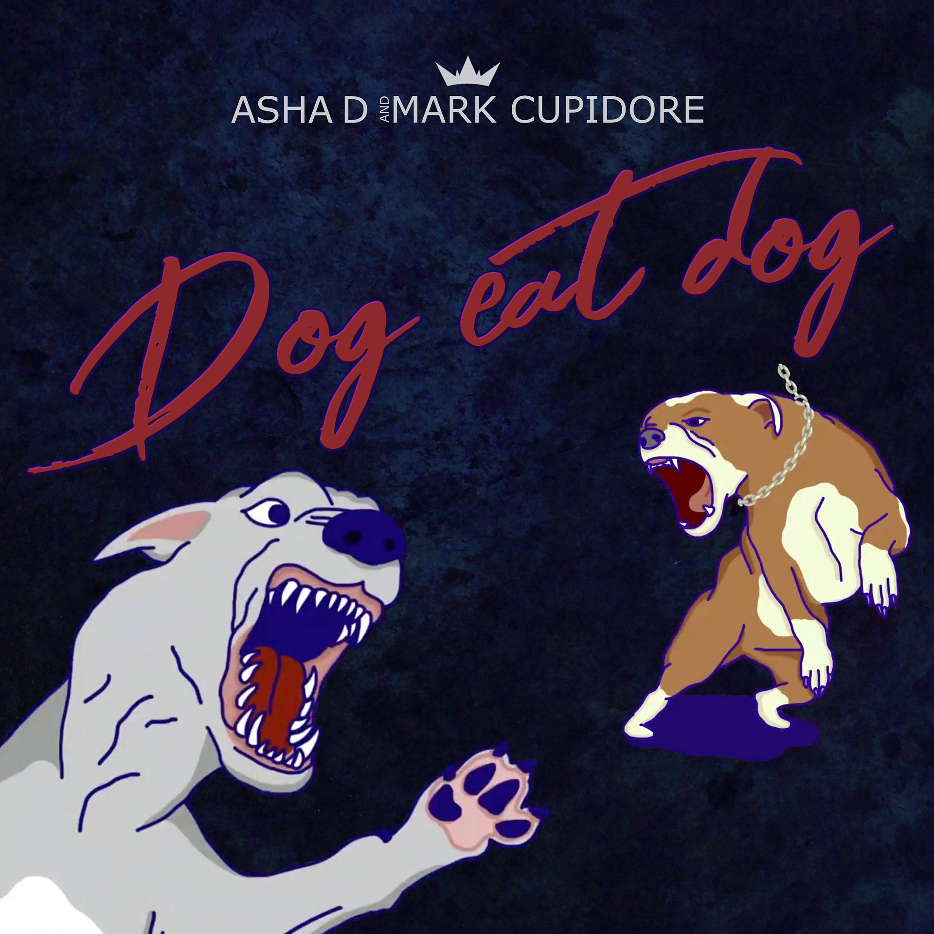 Постер альбома Dog Eat Dog