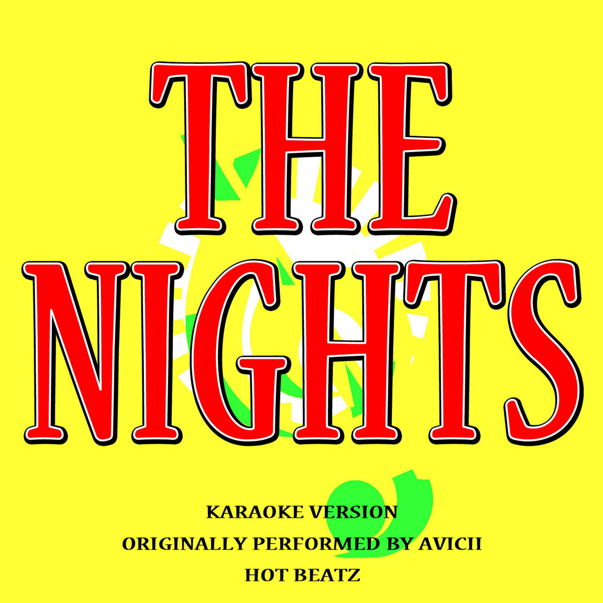 Постер альбома The Nights (Originally Performed by Avicii) [Karaoke Version]