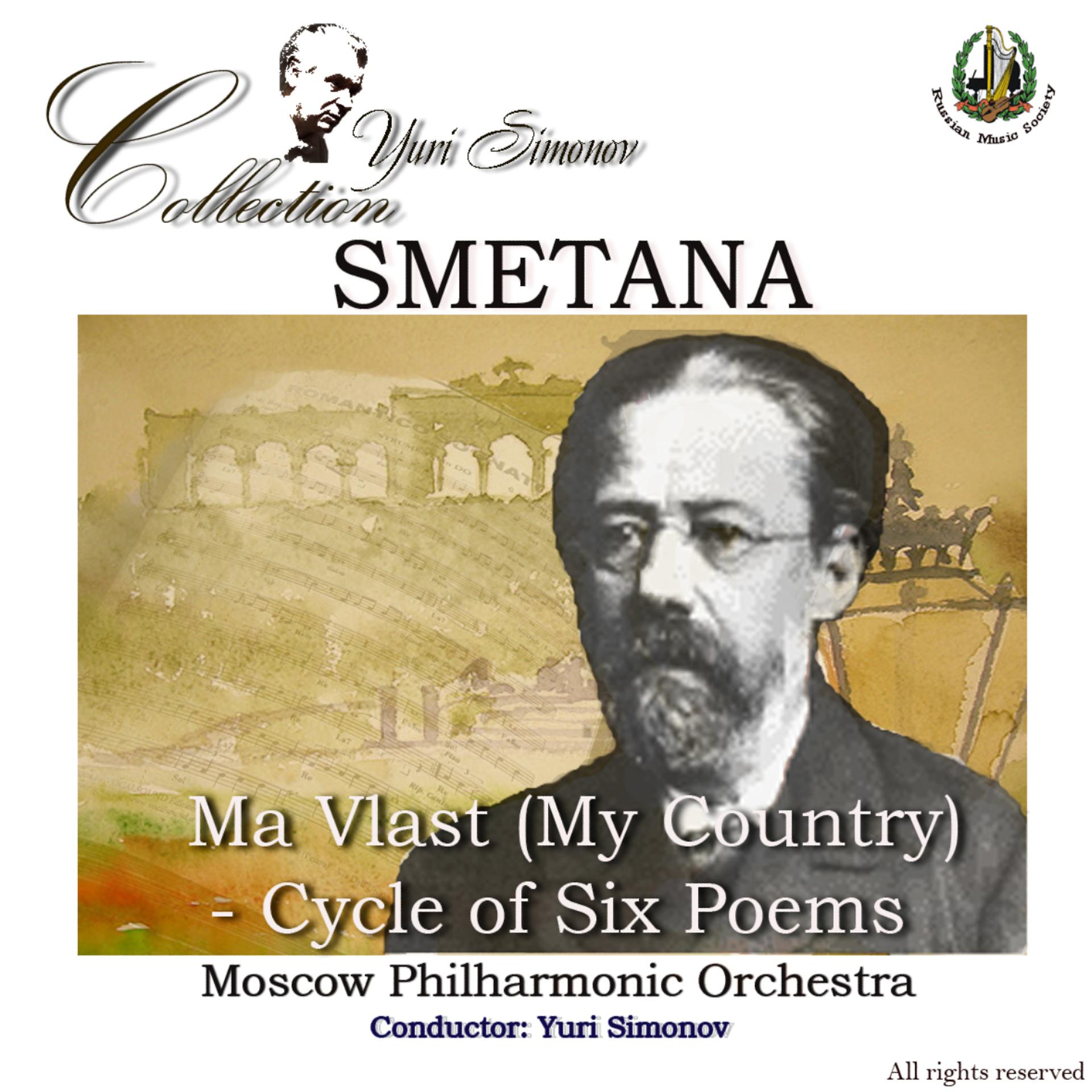 Постер альбома Smetana: Ma Vlast (My Country) - Cycle of Six Poems
