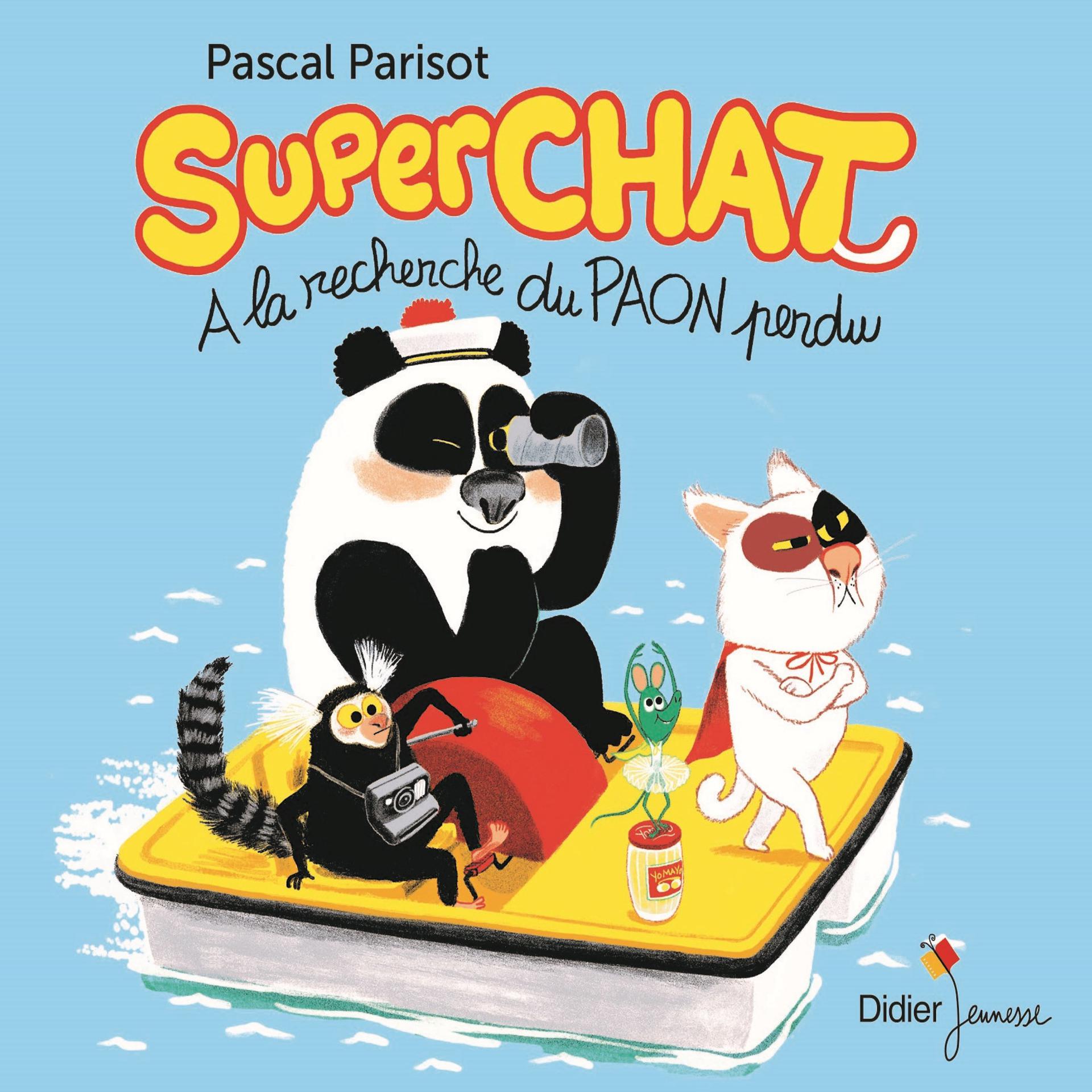 Постер альбома Superchat : À la recherche du paon perdu