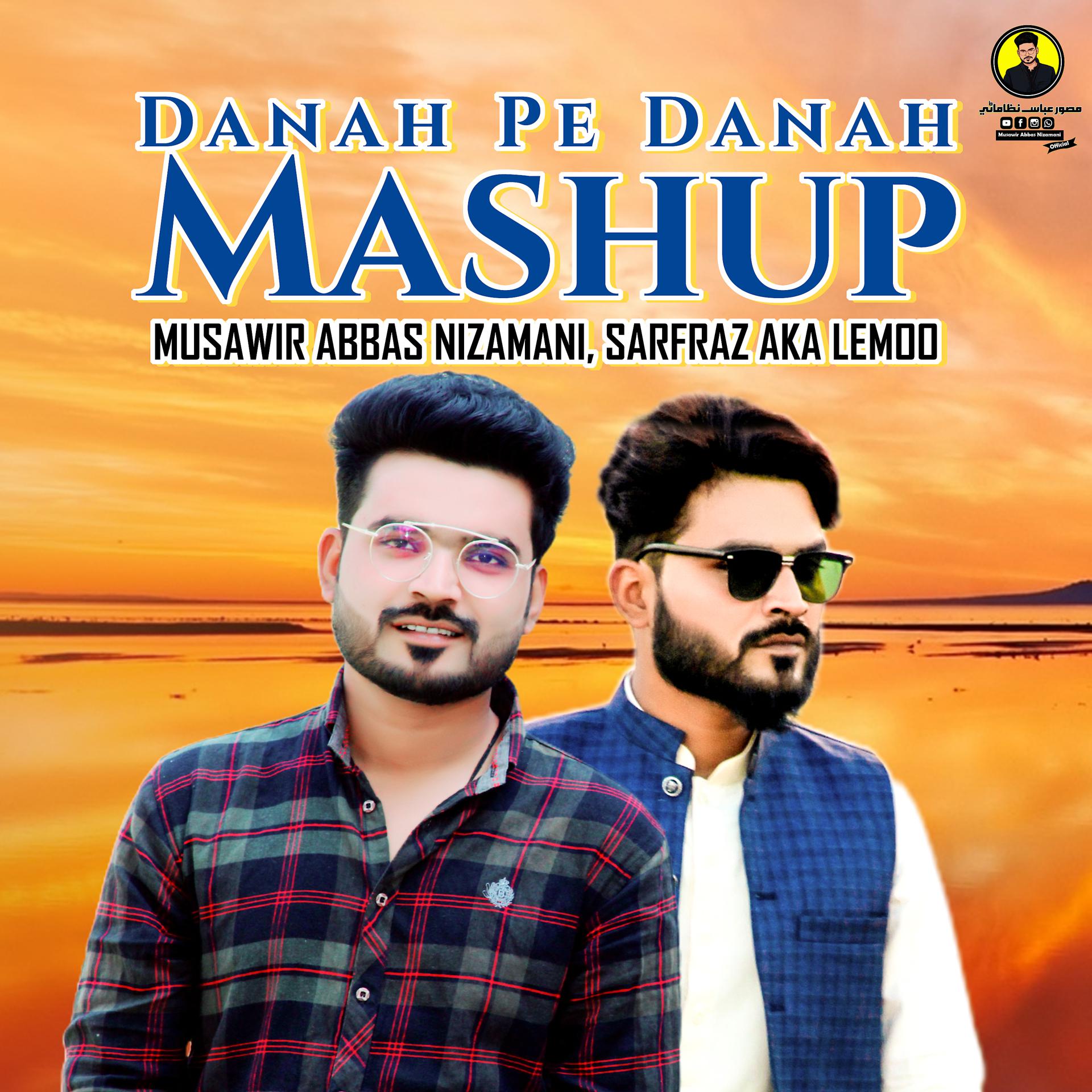 Постер альбома Danah Pe Danah Mashup - Single