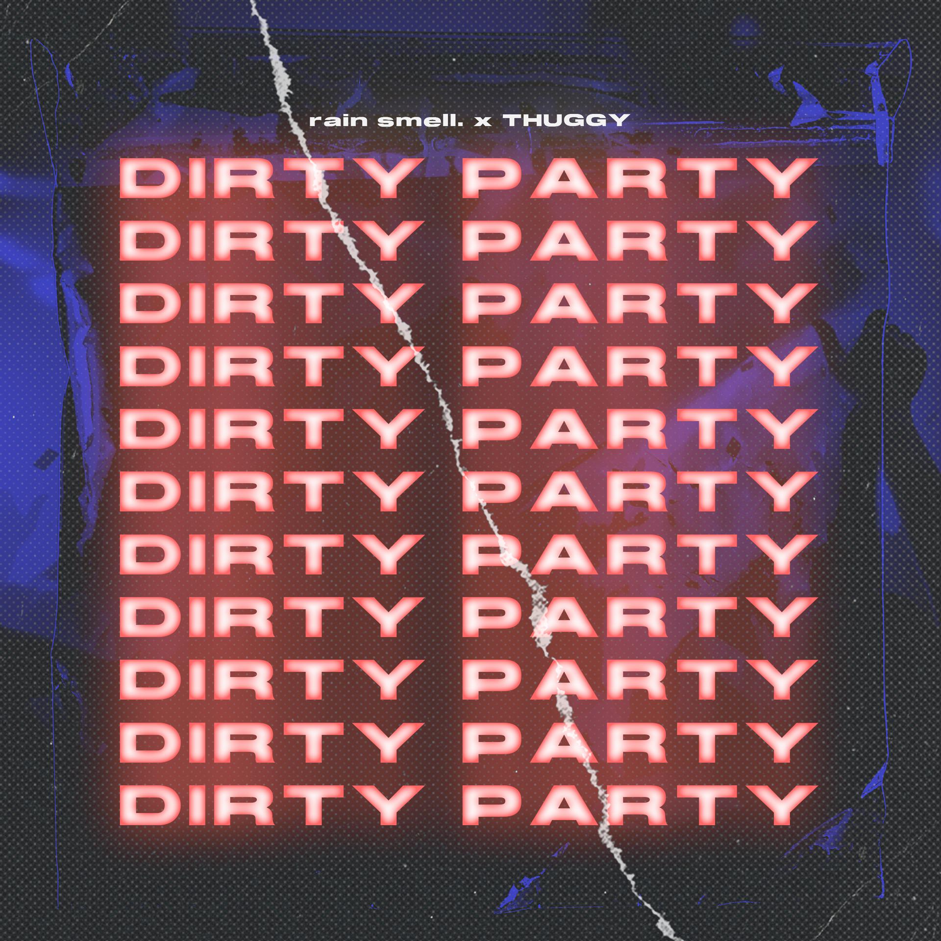Постер альбома Dirty Party