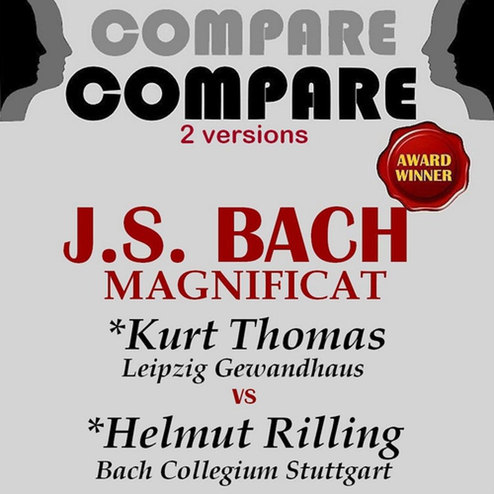 Постер альбома Bach: Magnificat, Kurt Thomas vs. Helmuth Rilling (Compare 2 Versions)