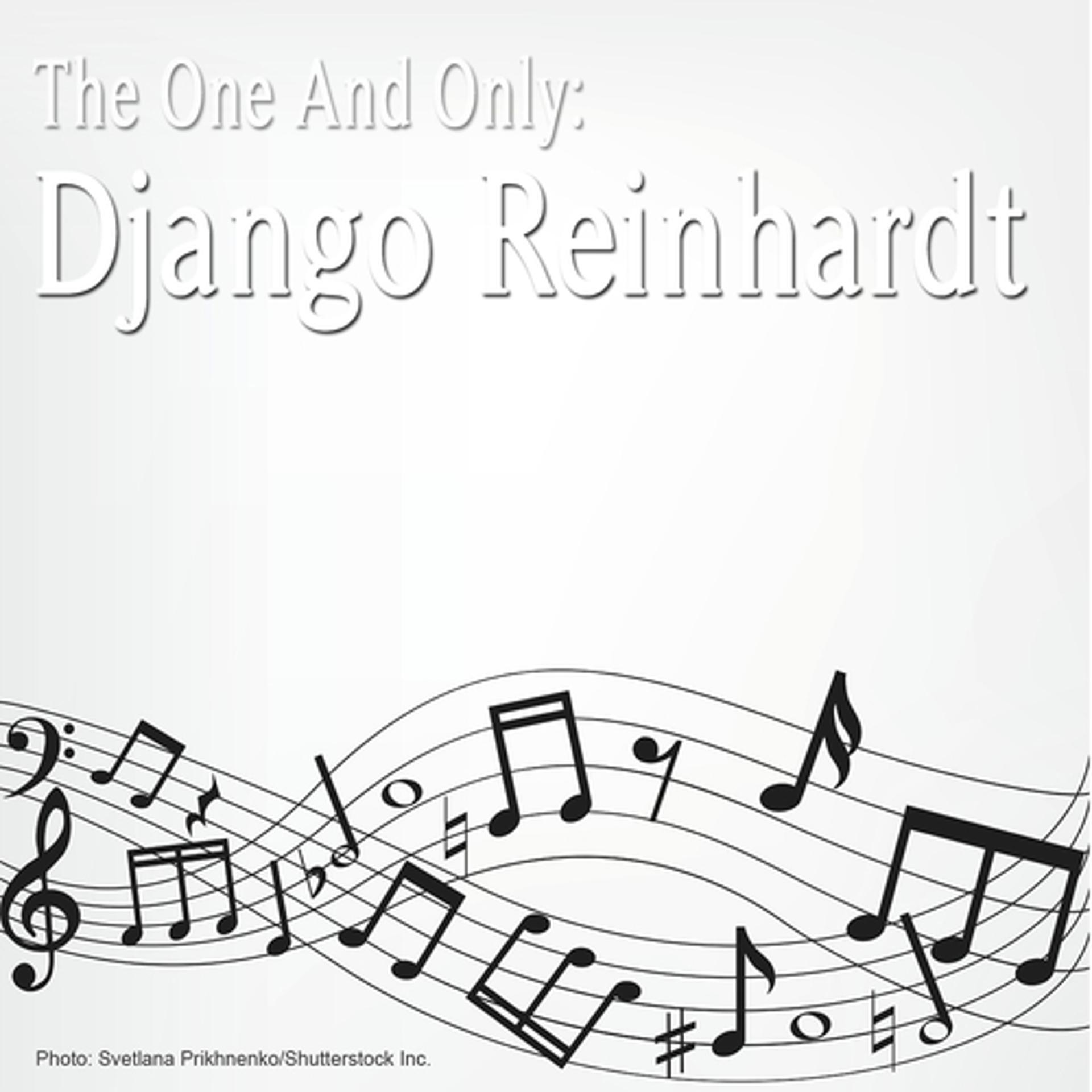 Постер альбома The One and Only: Django Reinhardt