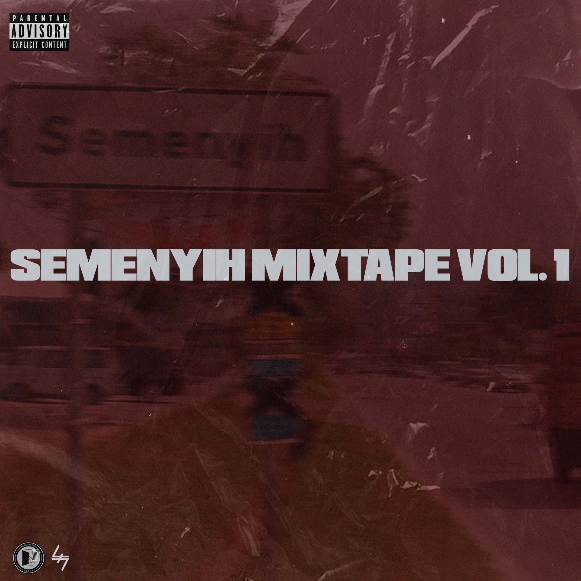 Постер альбома Semenyih Mixtape, Vol. 1