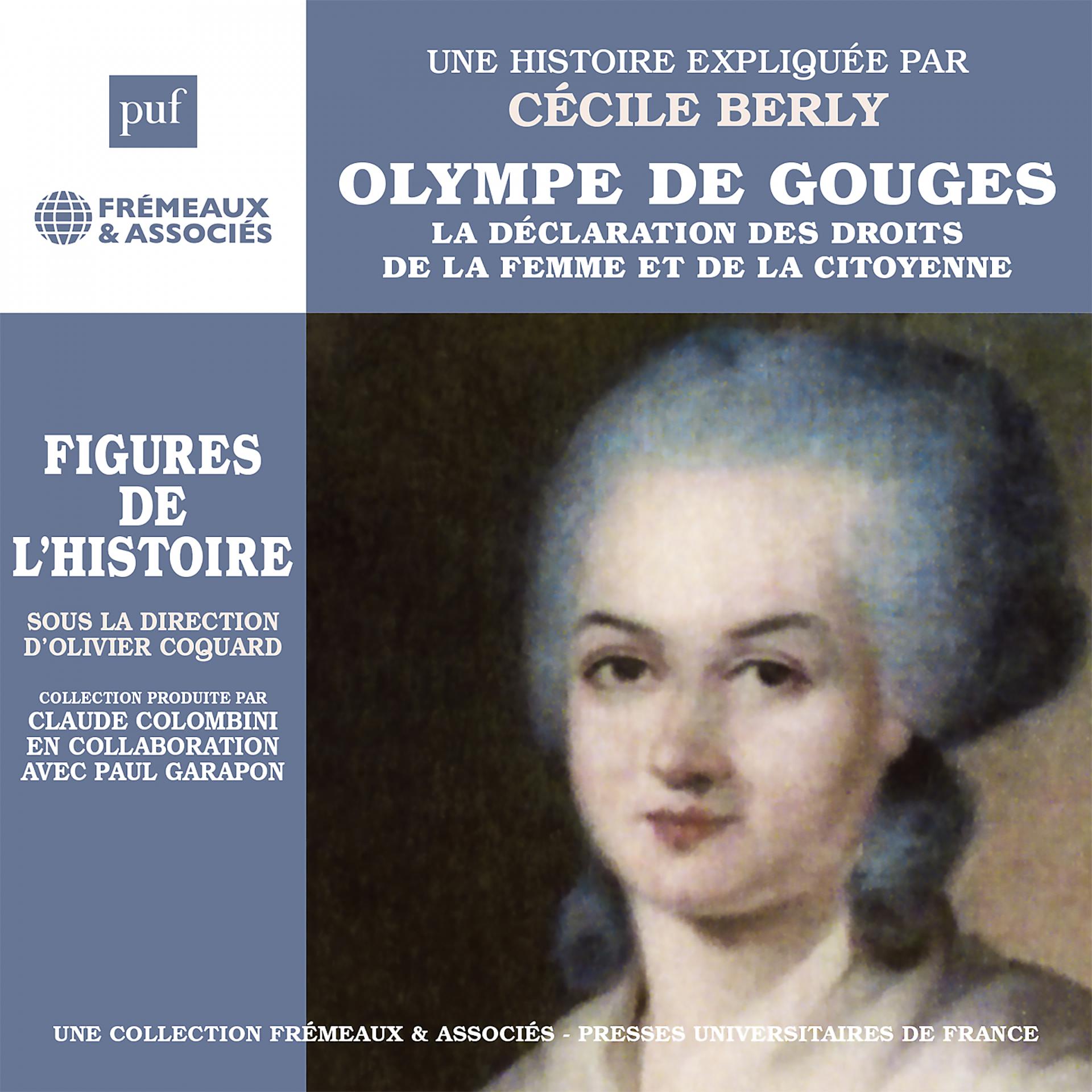 Постер альбома Olympe de Gouges - La Déclaration des Droits de la Femme et de la citoyenne