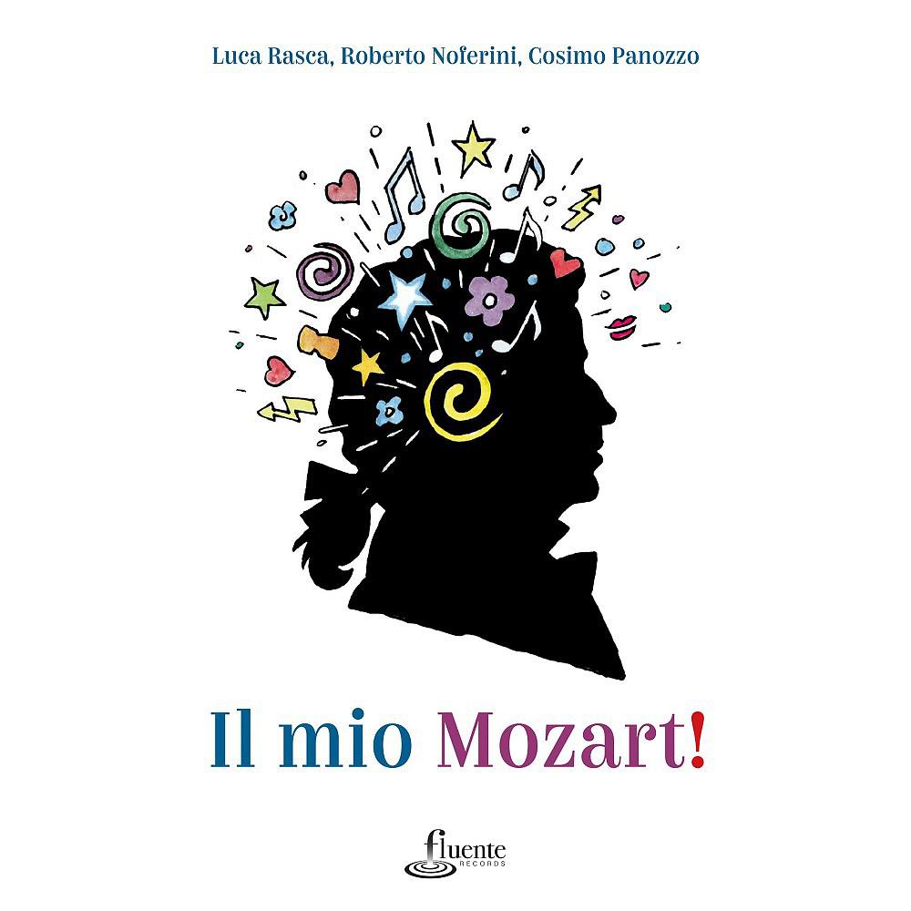 Постер альбома Il Mio Mozart!