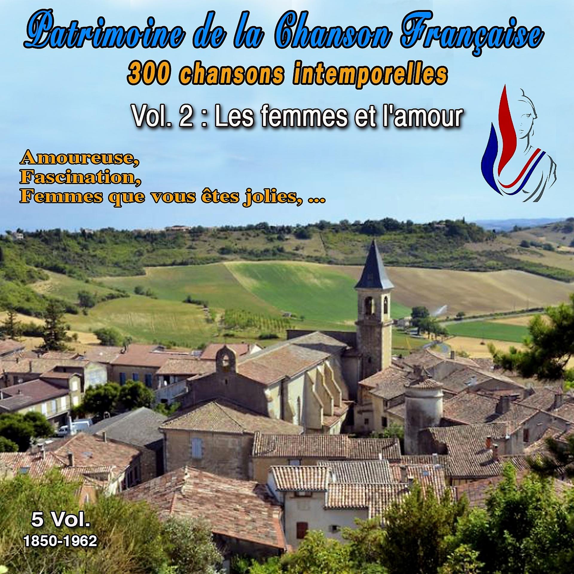 Постер альбома Patrimoine de la Chanson Française