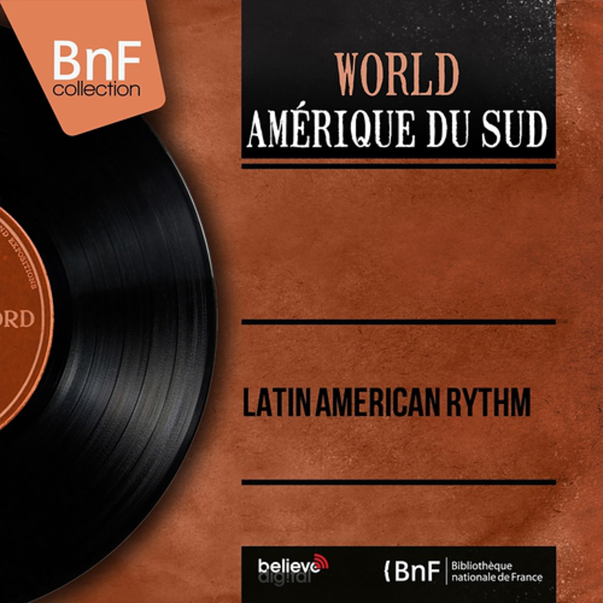 Постер альбома Latin American Rythm (Mono Version)